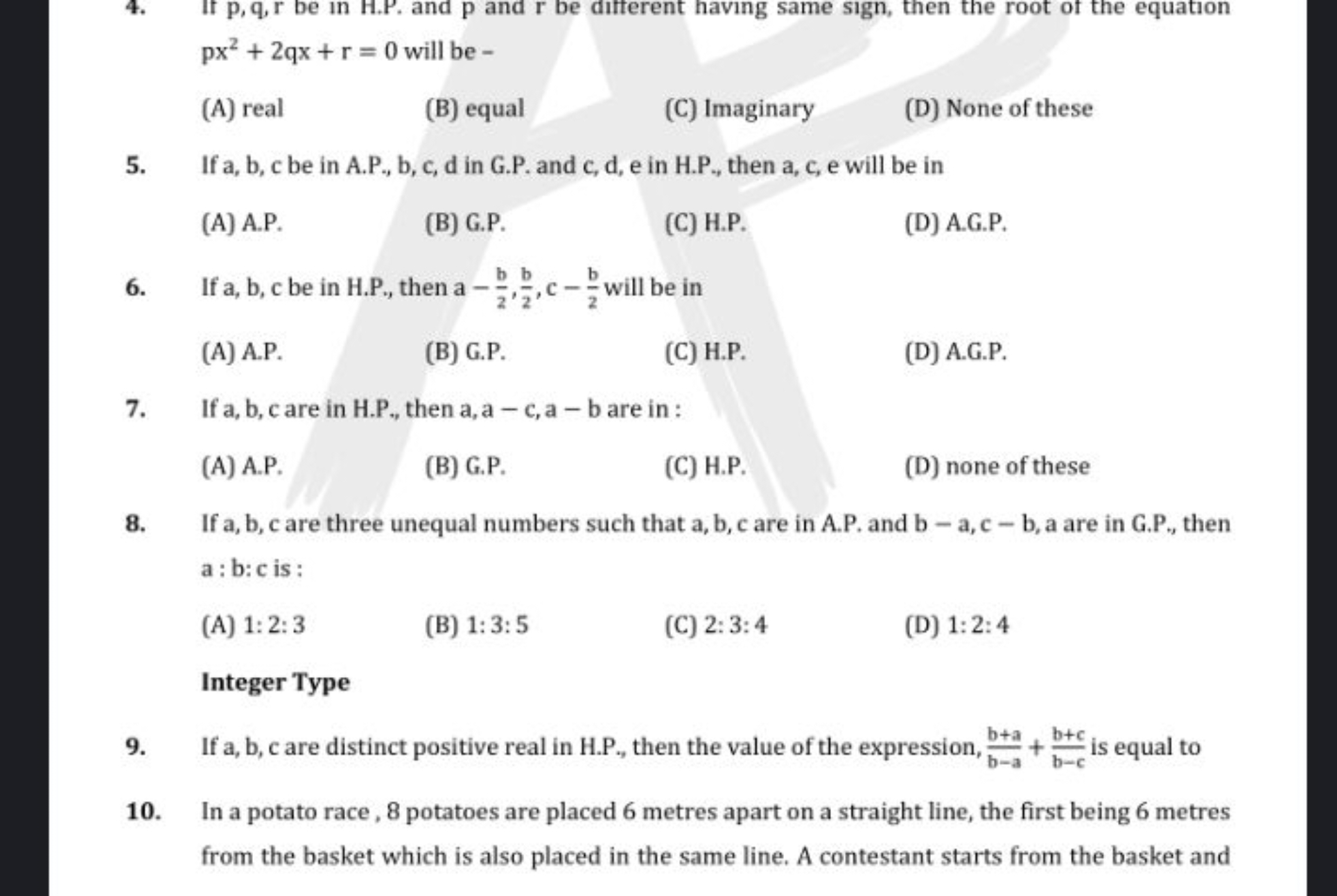 4. If p,q,r be in H.P. and p and r be difterent having same sign, then