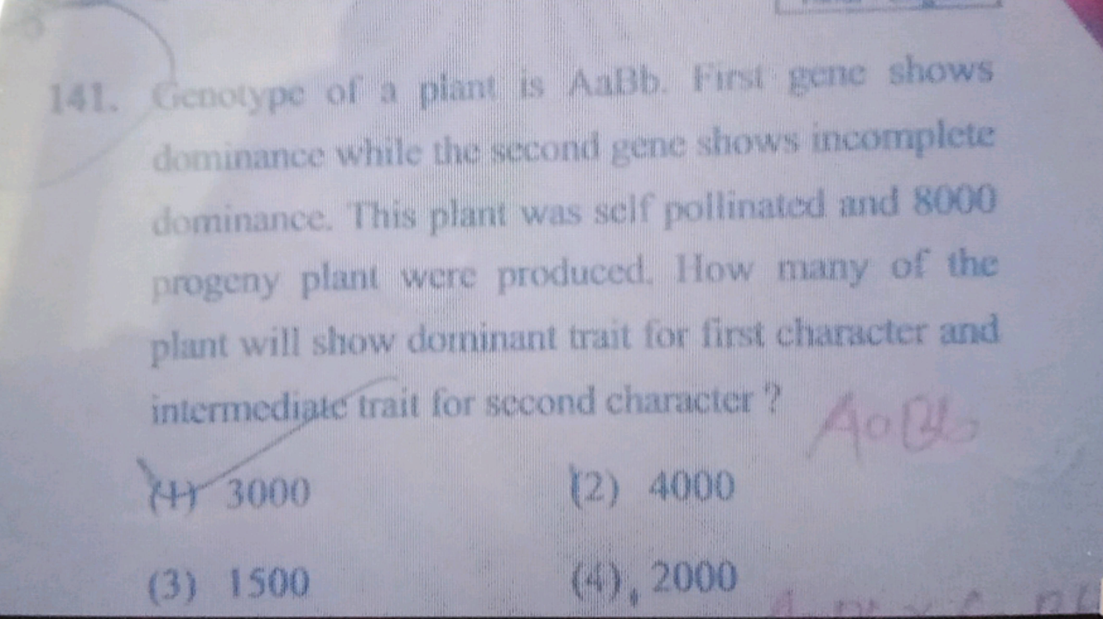 141. Genotype of a plant is AaBb. First gene shows dominance while the