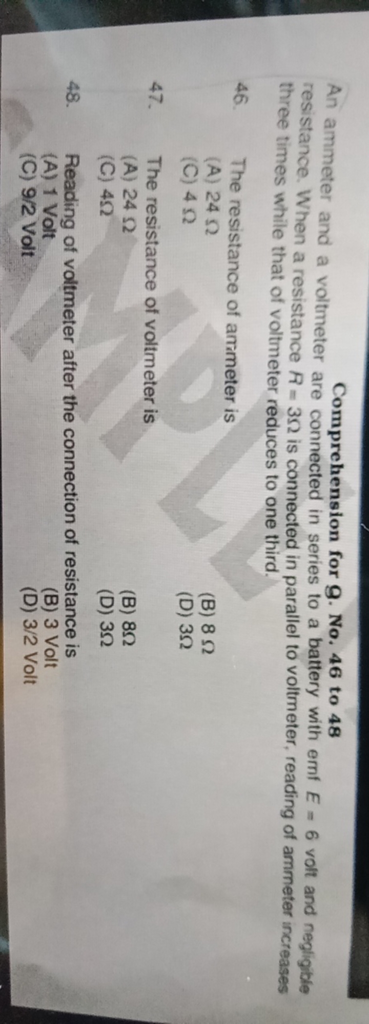 Comprehension for 9. No. 46 to 48
An ammeter and a voltmeter are conne