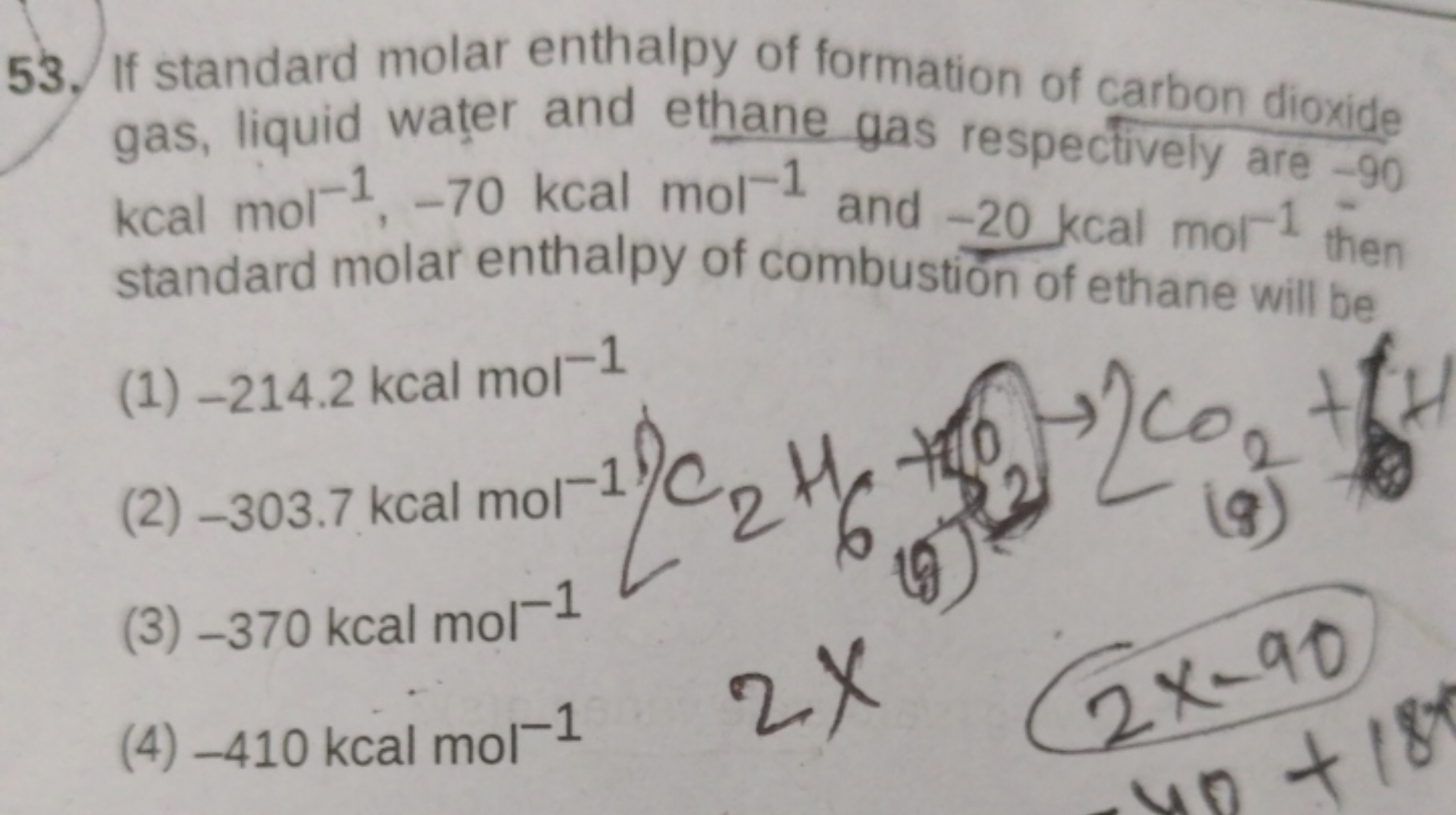 53. If standard molar enthalpy of formation of carbon dioxide gas, liq