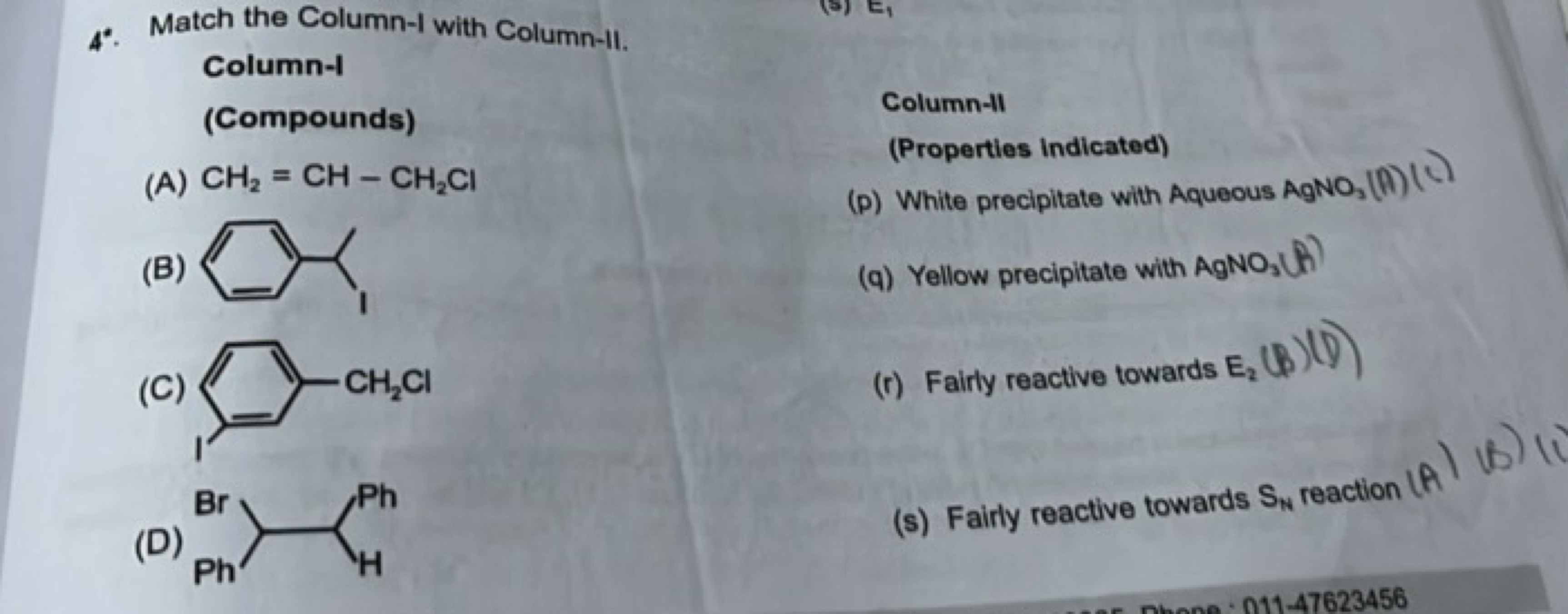 4. Match the Column-I with Column-II.

Column-I
(Compounds)
(A) CH2​=C