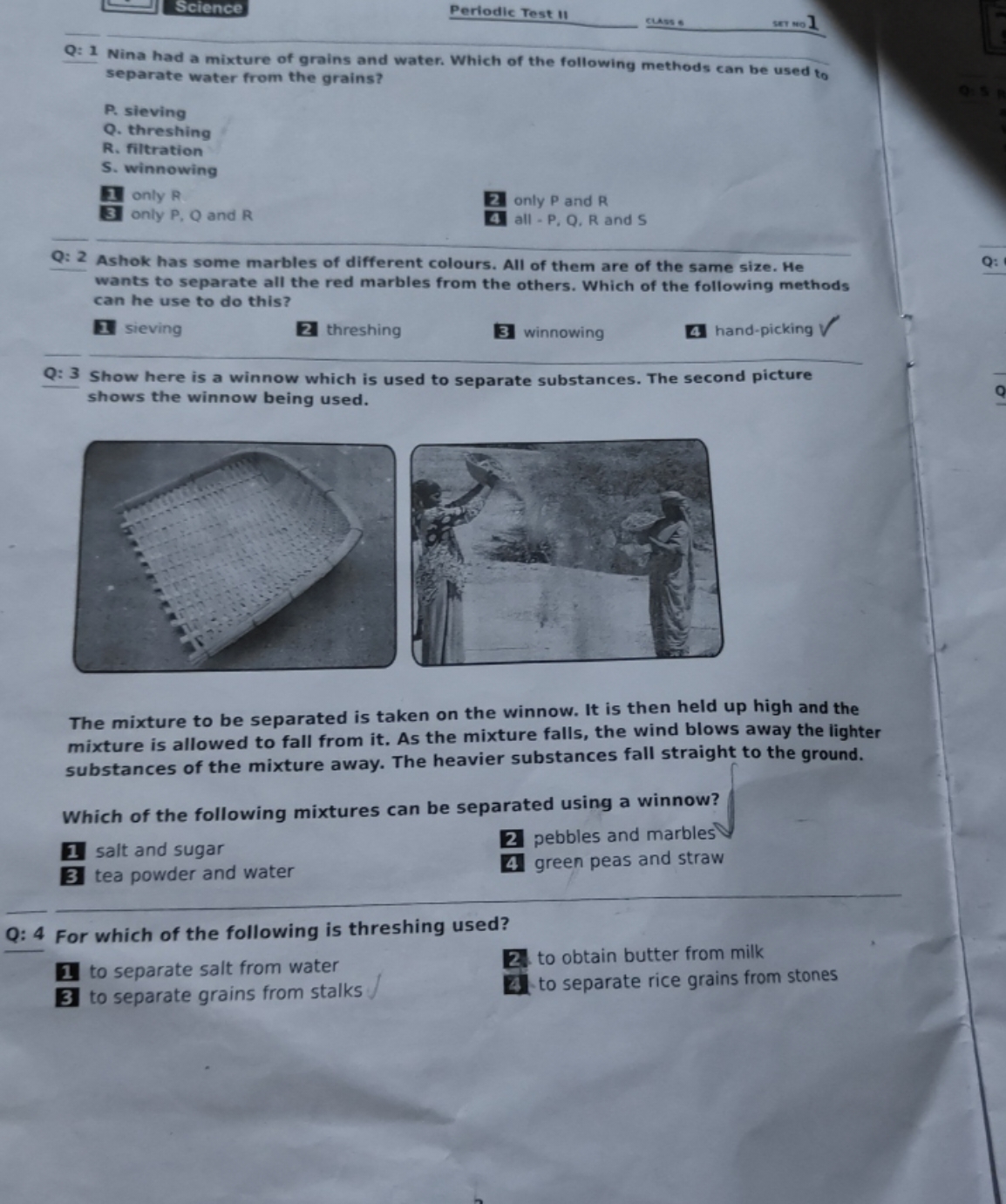 Science
Periodic Test II
Cuass
ser mo 1
Q: 1 Nina had a mixture of gra