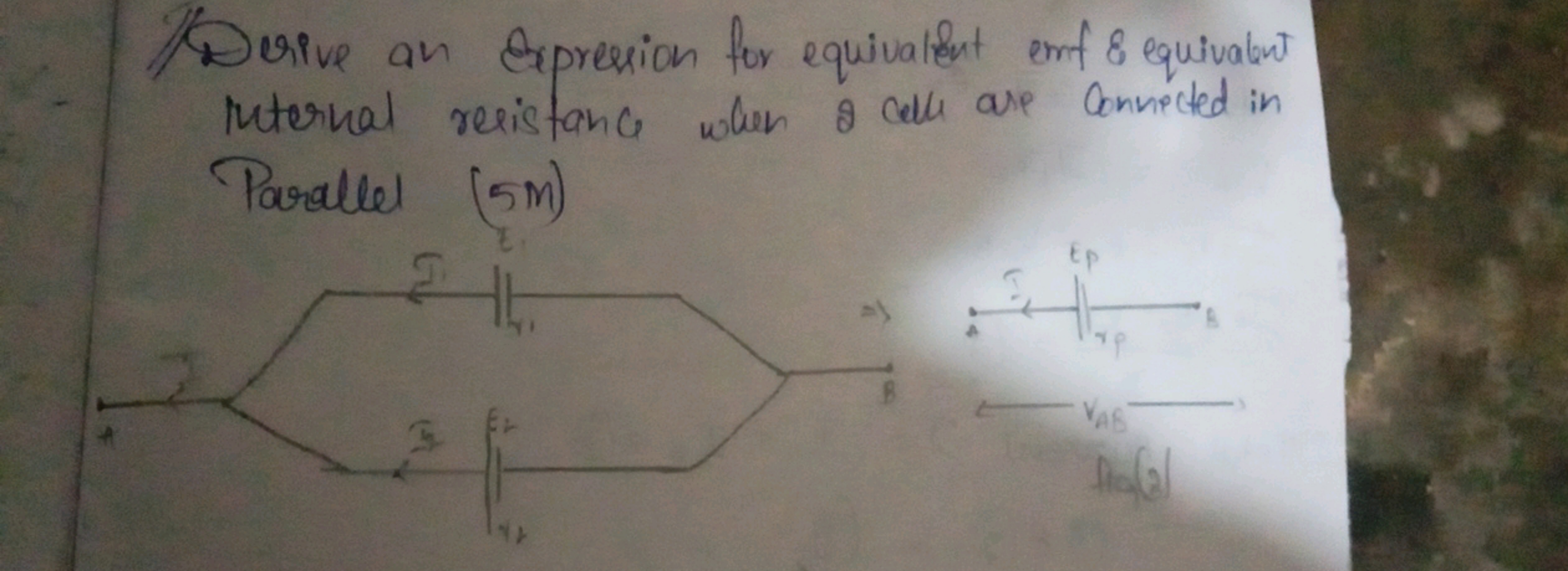 Derive an Expression for equivalent end 8 equivalut Internal resistanc