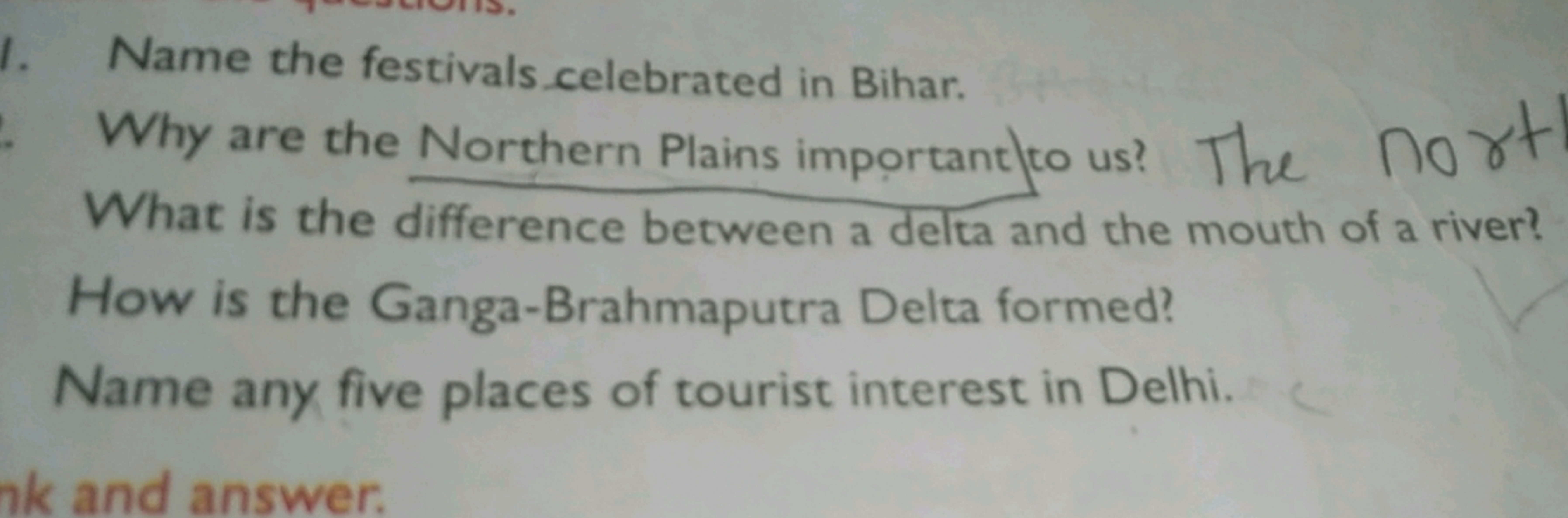 1. Name the festivals.celebrated in Bihar.
Why are the Northern Plains