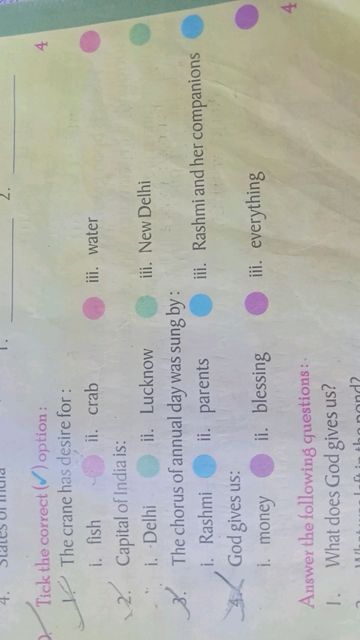 Tick the correct (✓) option :
4
1.) The crane has desire for:
i. fish
