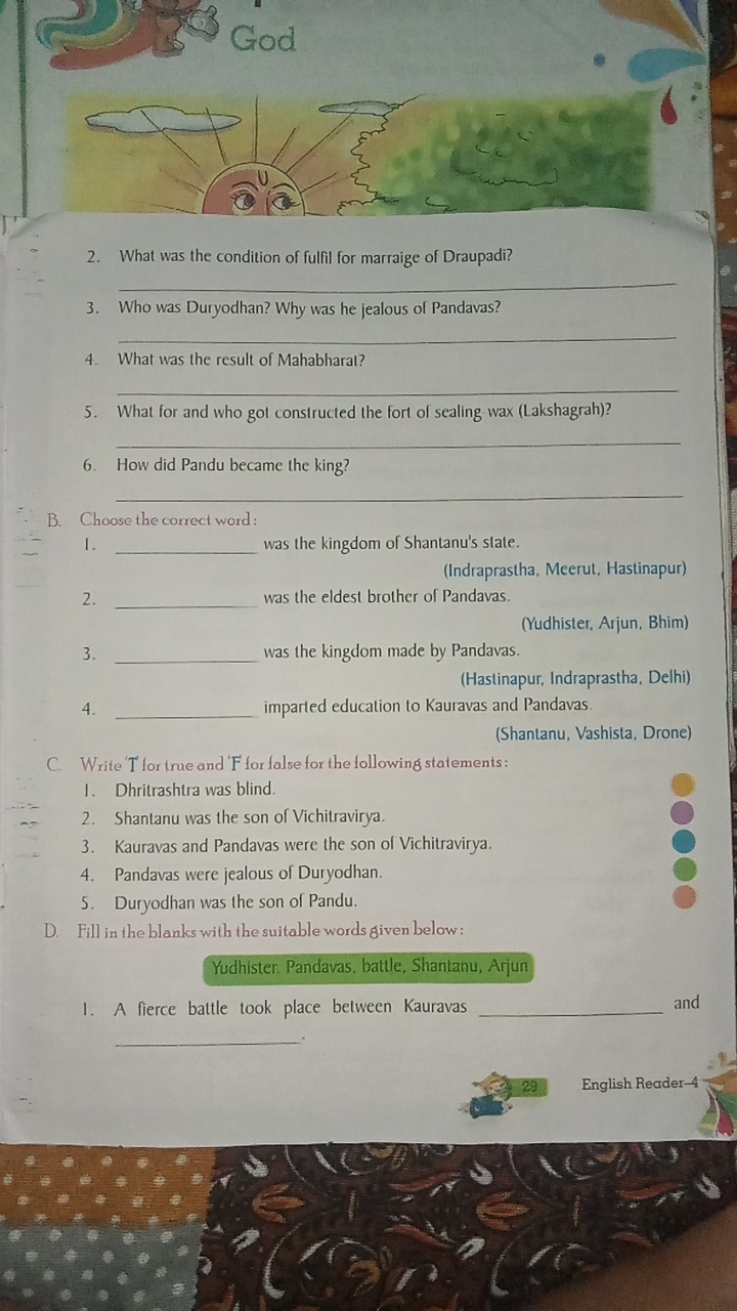 2. What was the condition of fulfil for marraige of Draupadi? 
3. Who 