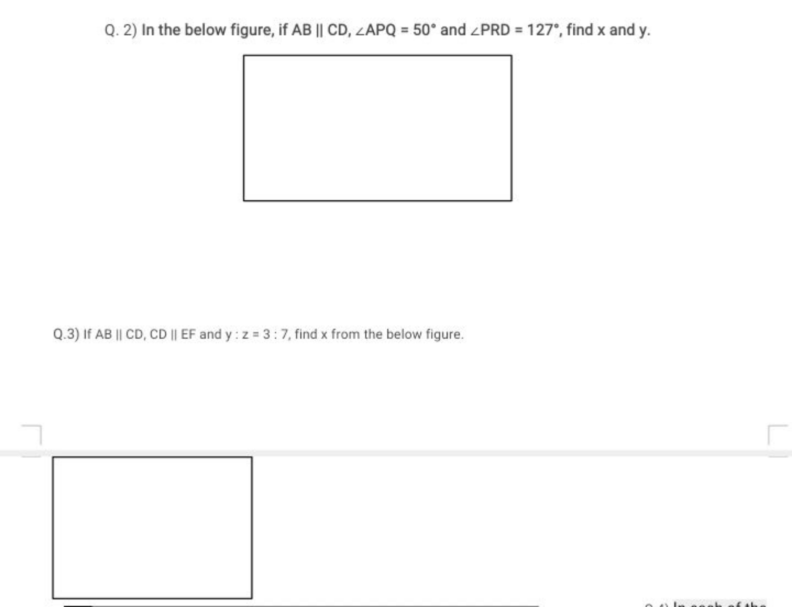 Q. 2) In the below figure, if AB∥CD,∠APQ=50∘ and ∠PRD=127∘, find x and