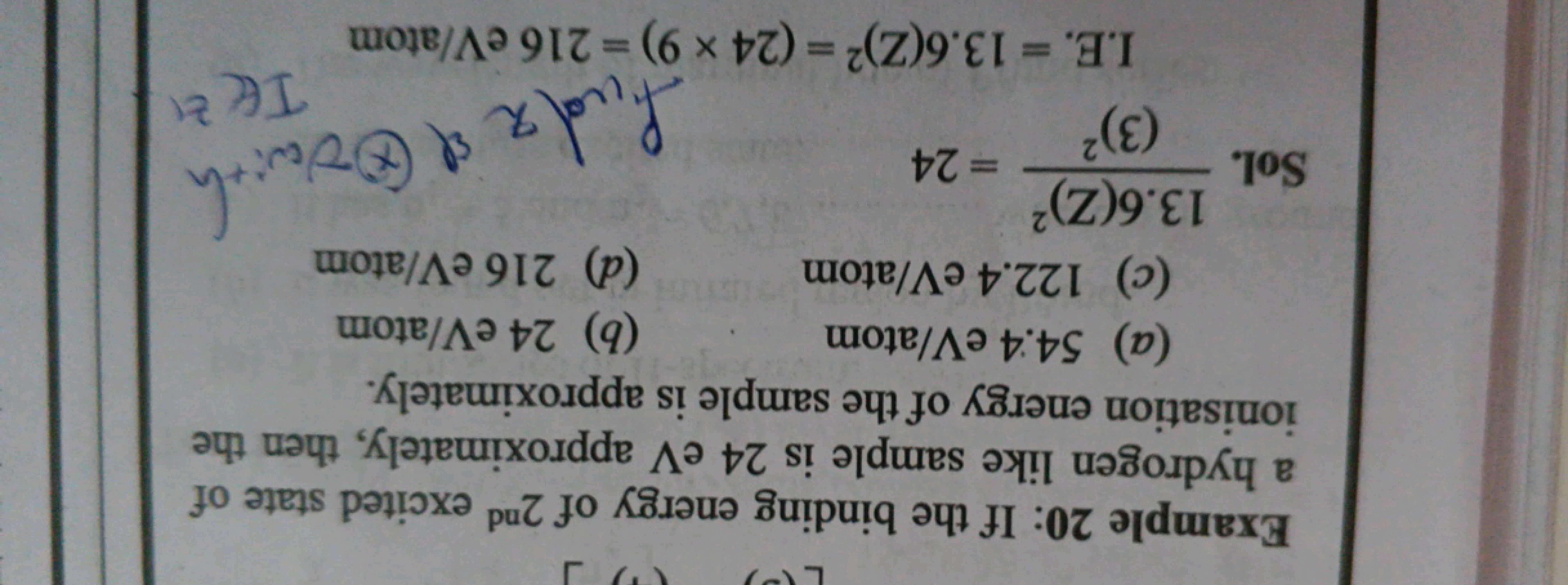 Example 20: If the binding energy of 2nd  excited state of a hydrogen 