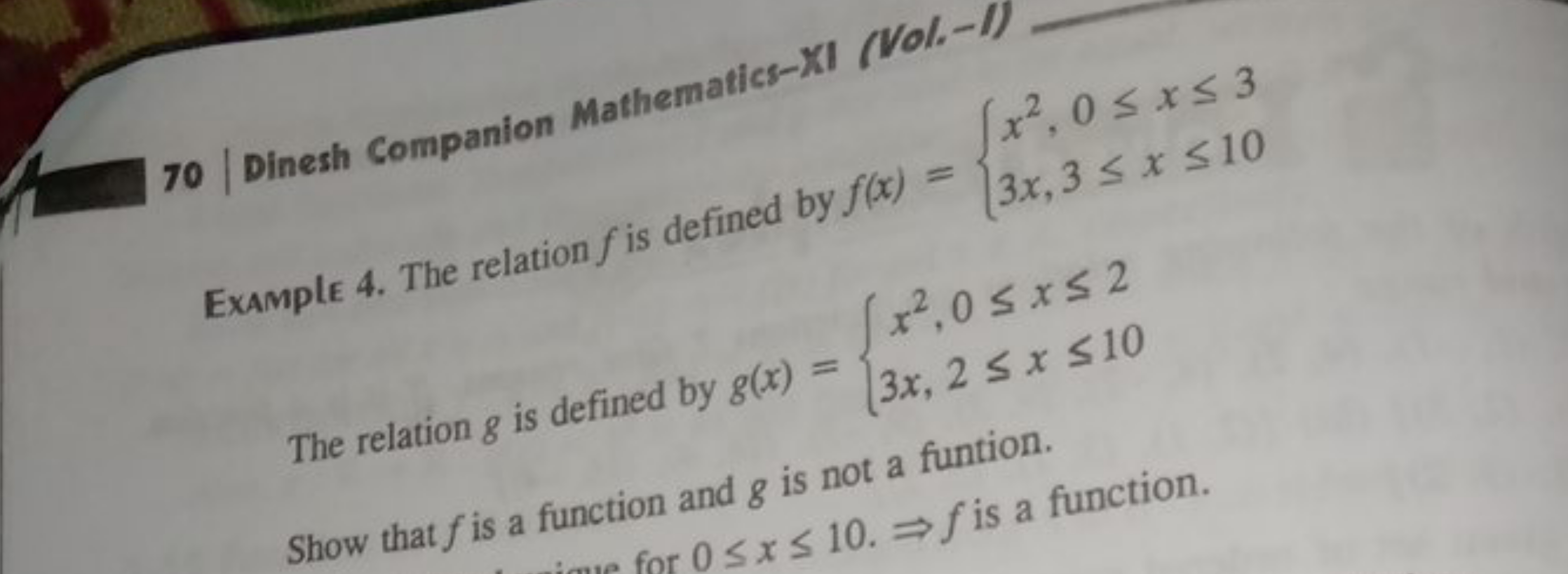 70
Dinesh Companion Mathematics -XI (Vol. −I)
Example 4. The relation 