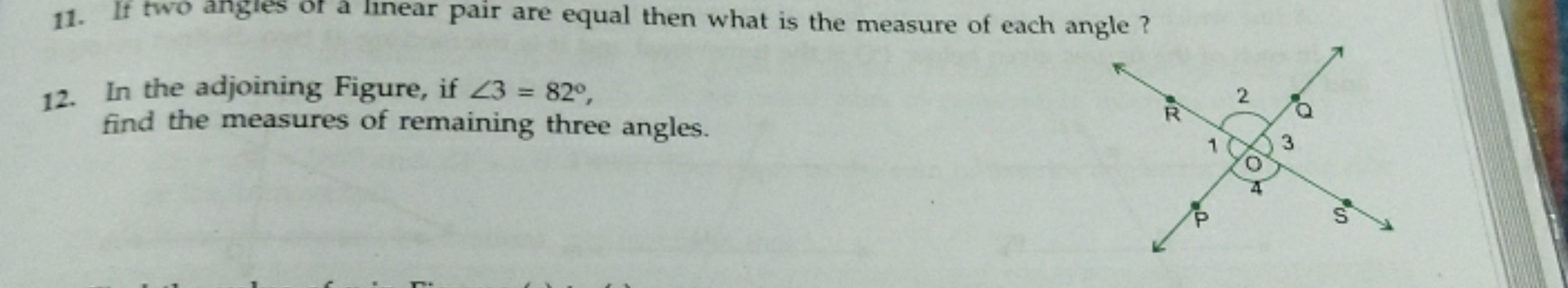 11. If two angles of a linear pair are equal then what is the measure 