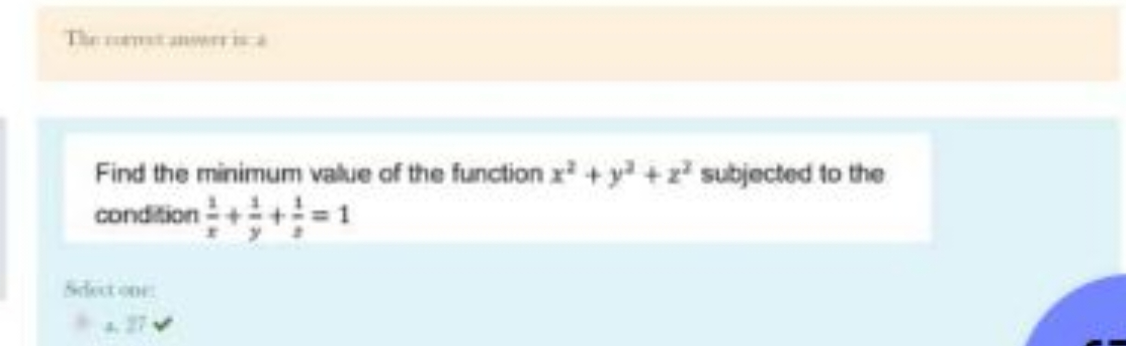 Tincumatanuryiad

Find the minimum value of the function x2+y2+z2 subj