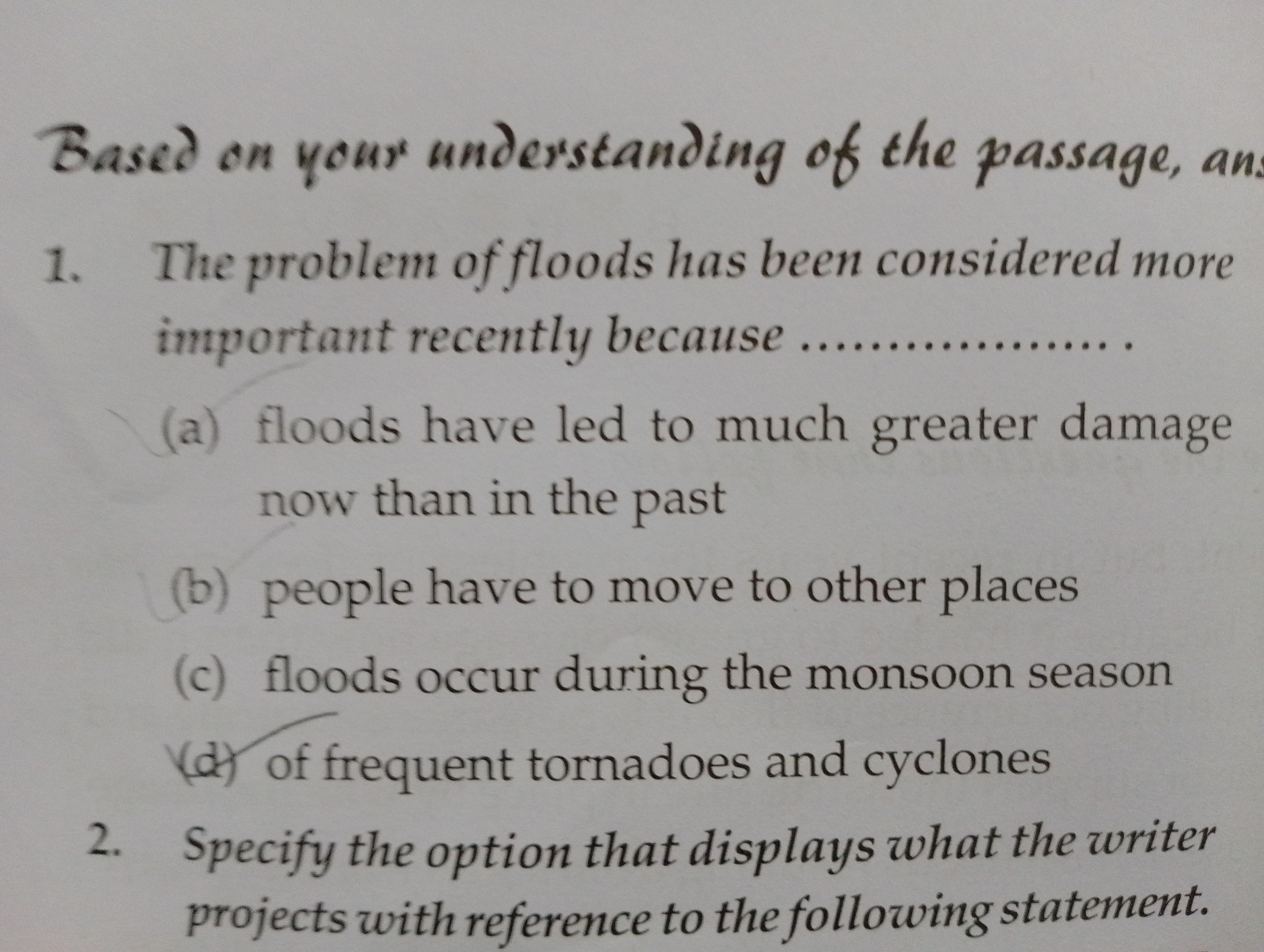 Based on your understanding of the passage, an
1. The problem of flood