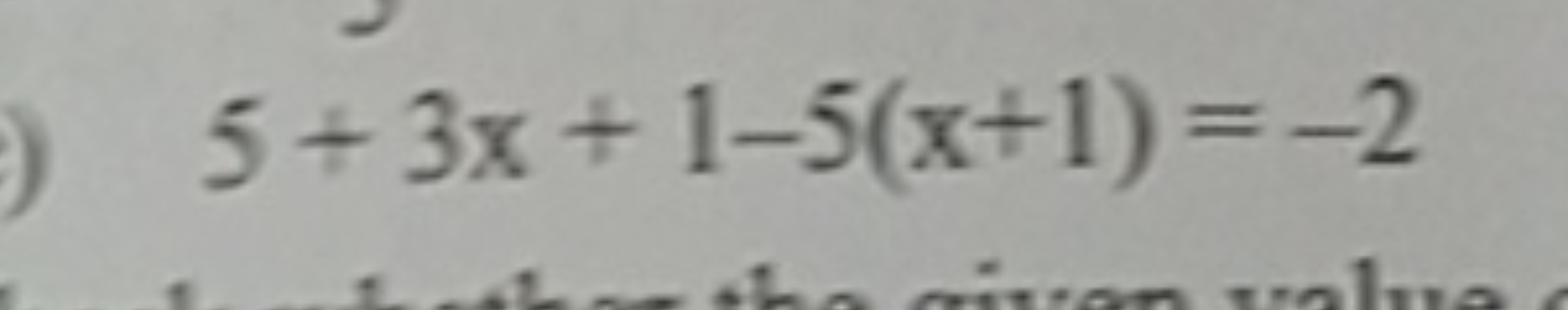 5+3x+1−5(x+1)=−2