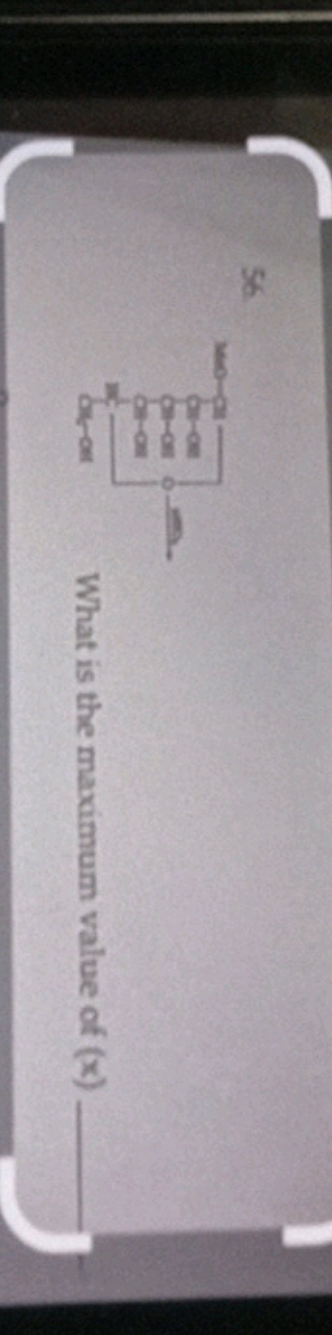 56.
What is the maximum value of (x)