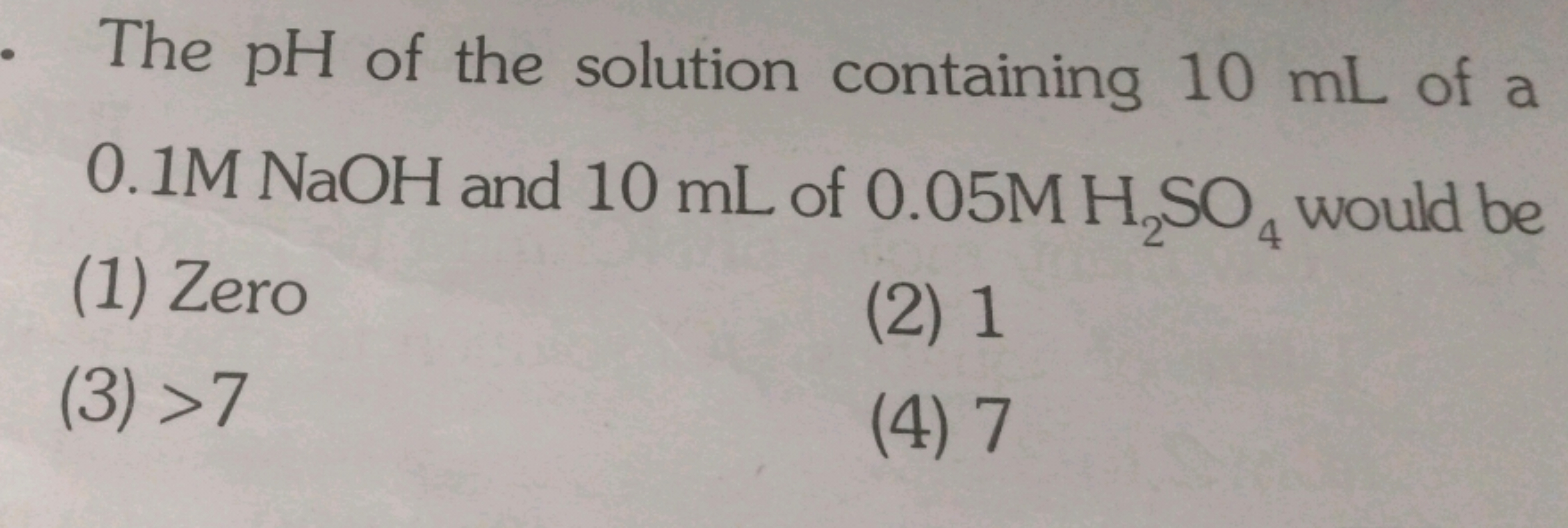 The pH of the solution containing 10 mL of a 0.1 M NaOH and 10 mL of 0