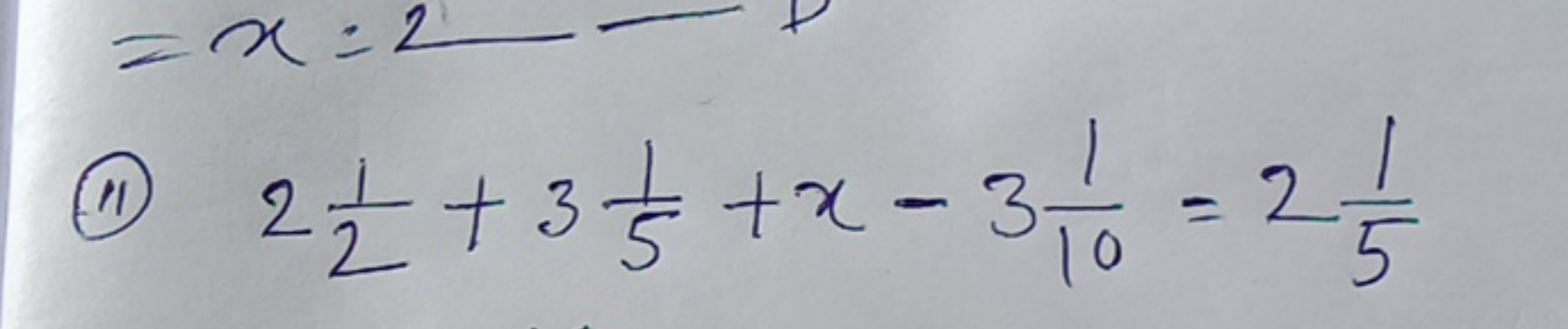 (11) 221​+351​+x−3101​=251​