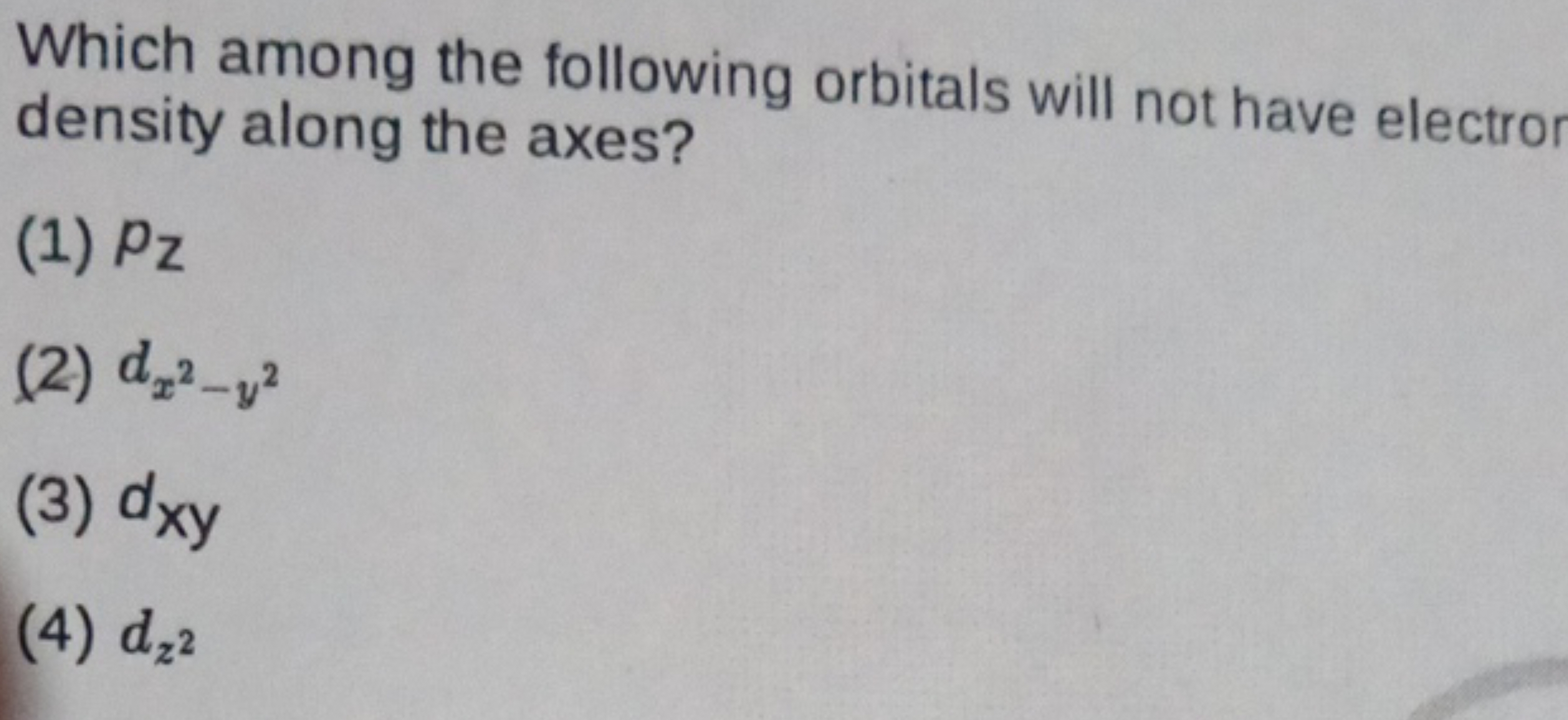 Which among the following orbitals will not have electro density along