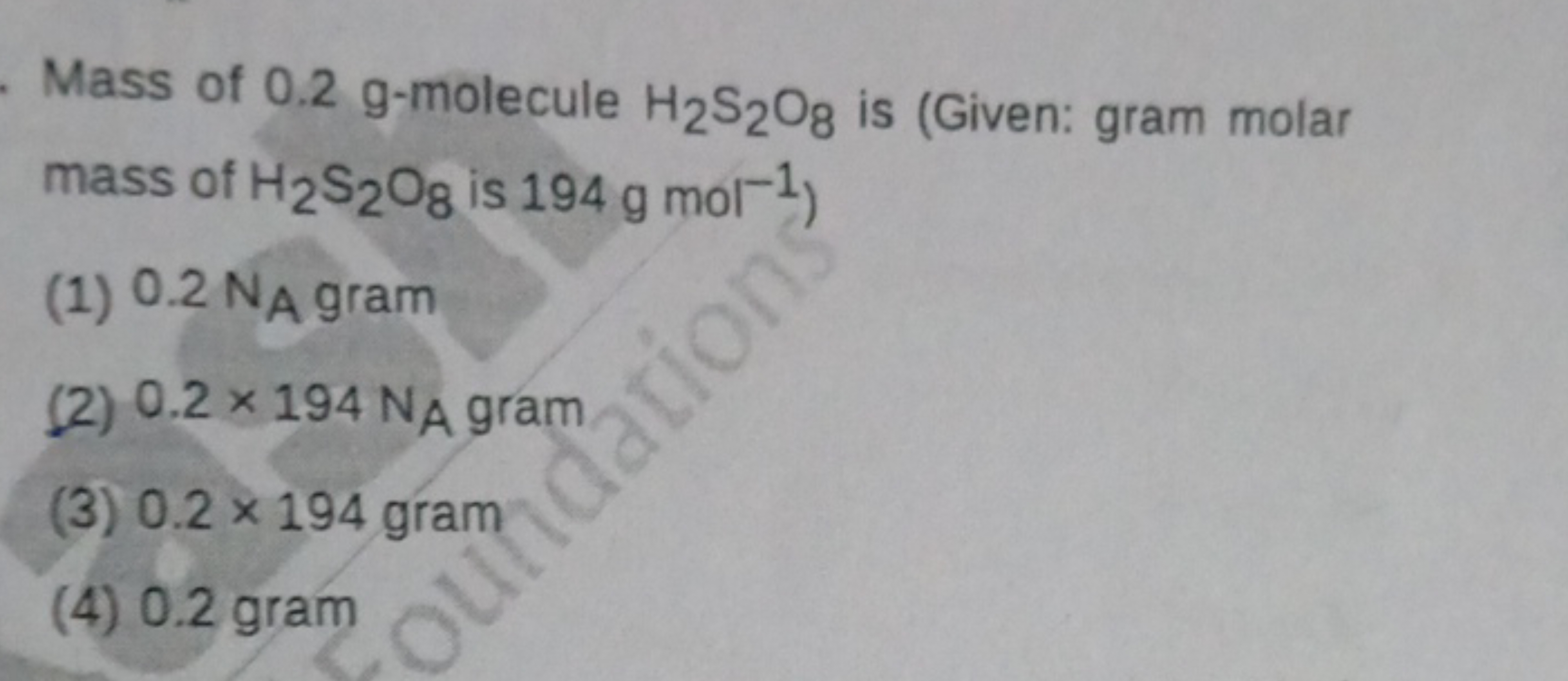 Mass of 0.2 g-molecule H2​ S2​O8​ is (Given: gram molar mass of H2​ S2