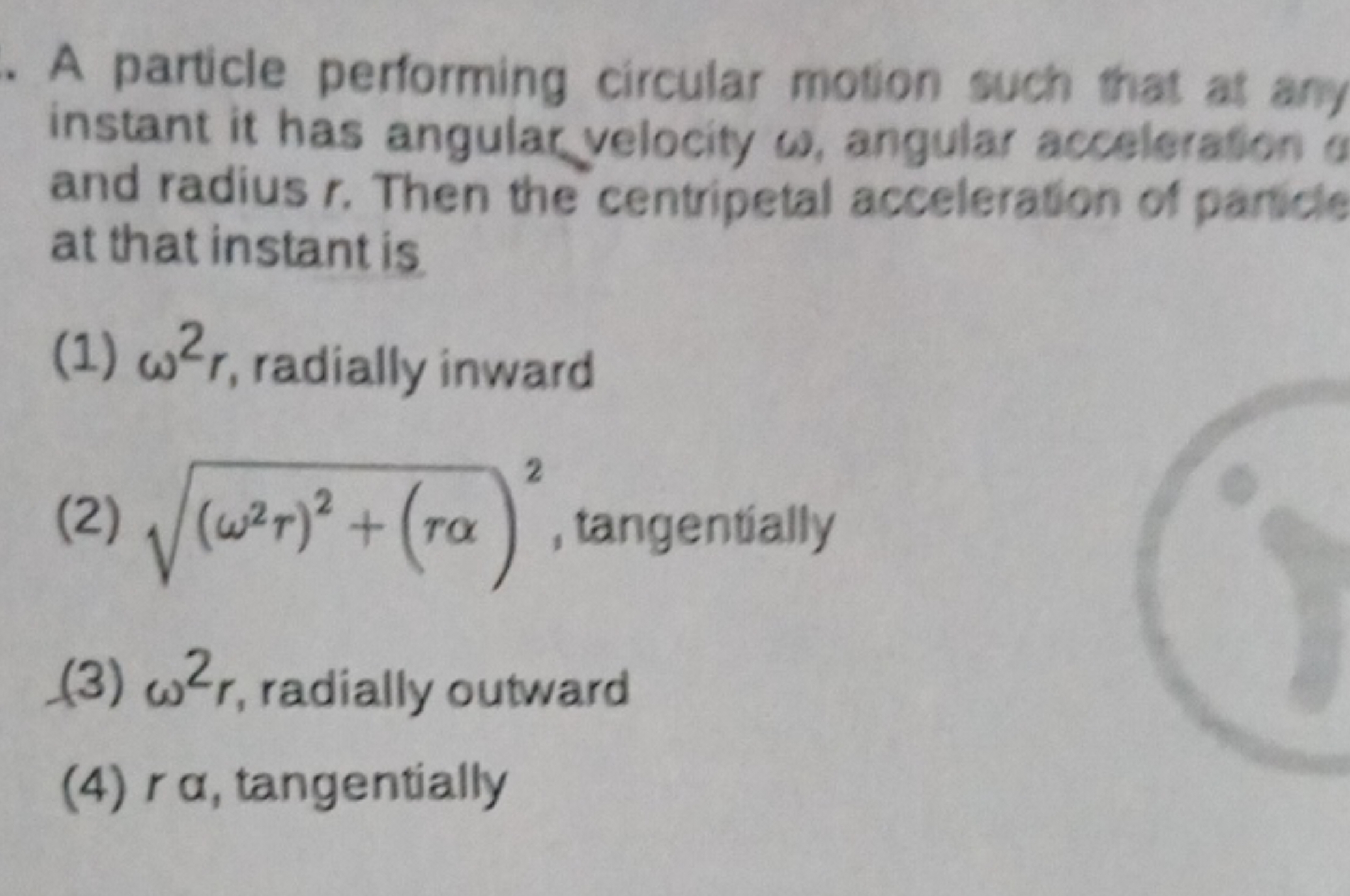 A particle performing circular motion such that at any instant it has 