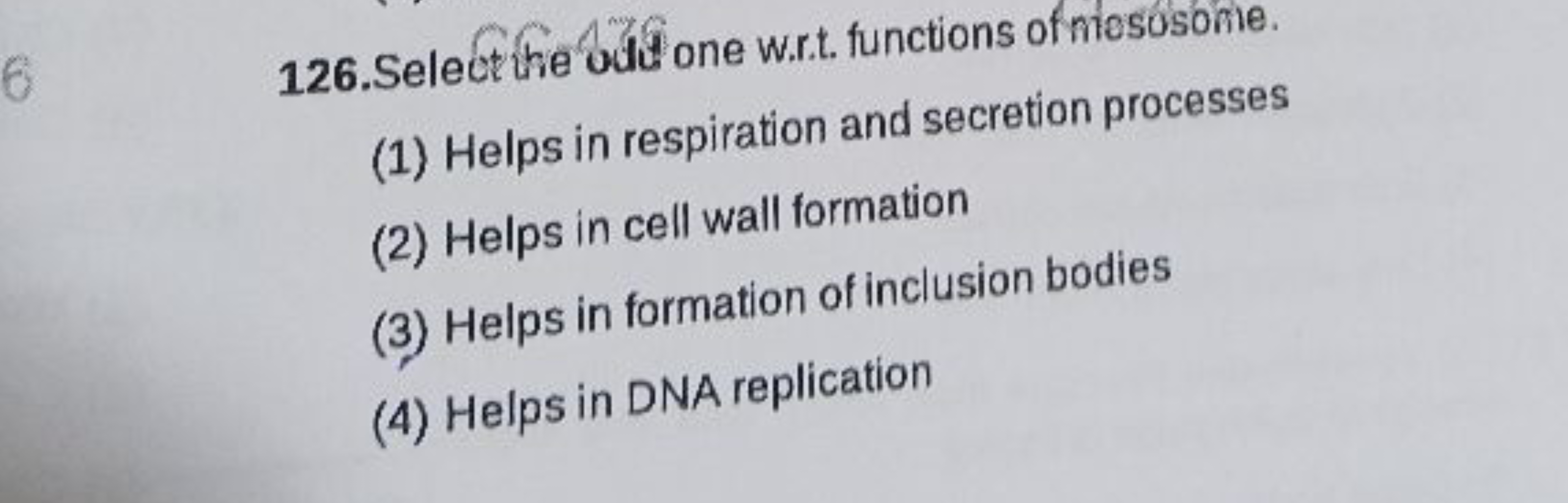 126. Select the odd one w.r.t. functions of miososonie.
(1) Helps in r