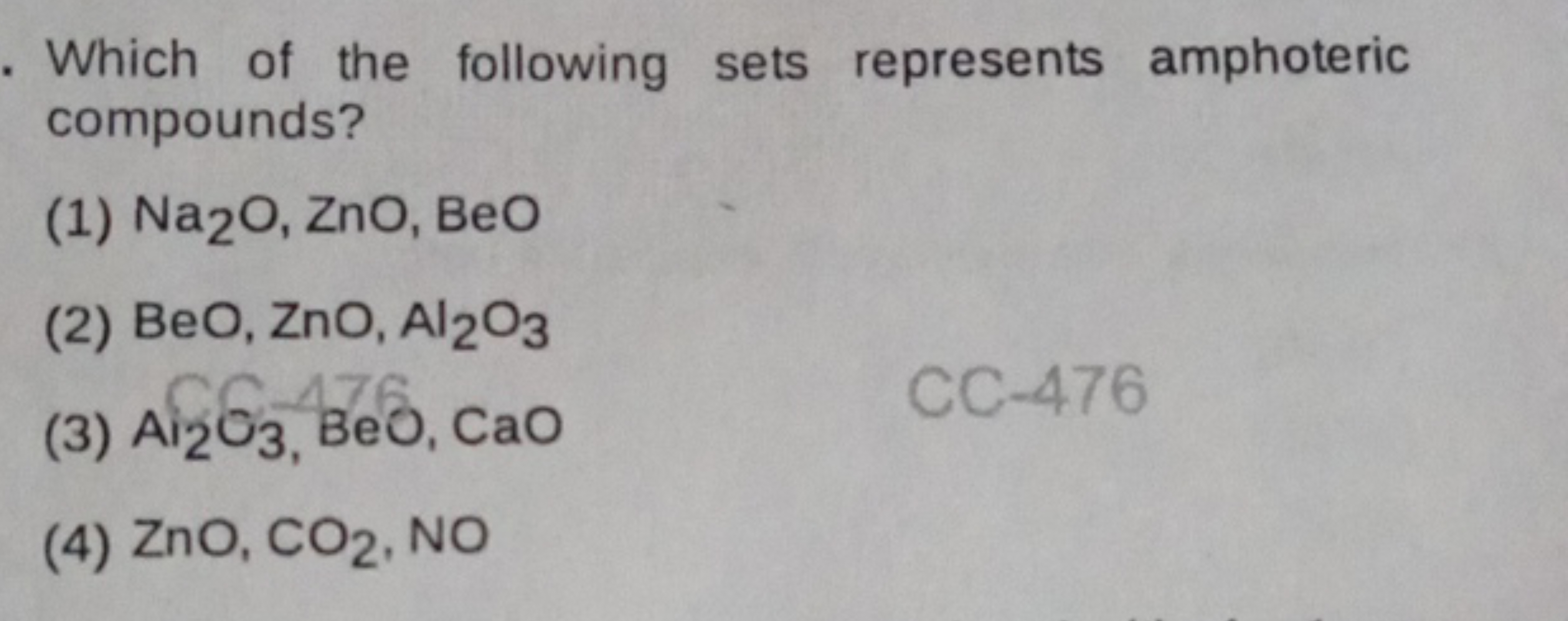 Which of the following sets represents amphoteric compounds?
(1) Na2​O