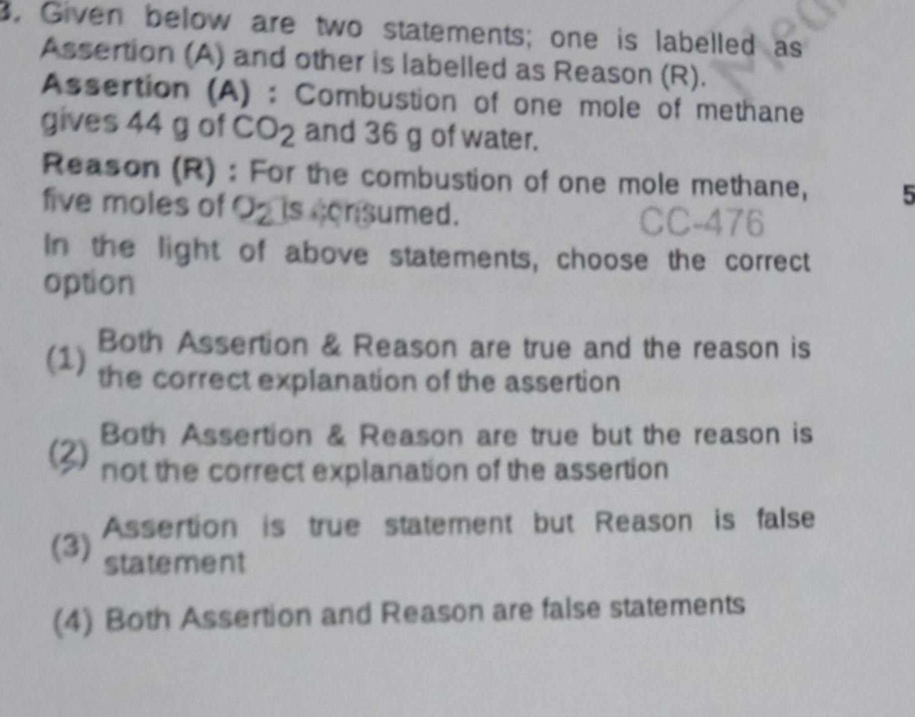 3. Given below are two statements; one is labelled as Assertion (A) an