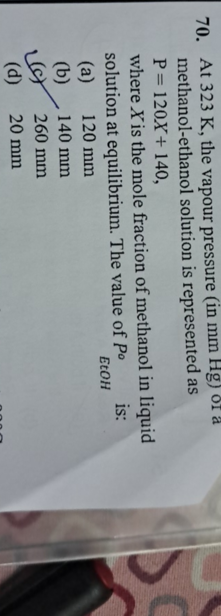 70. At 323 K , the vapour pressure (in mm Hg ) of a methanol-ethanol s