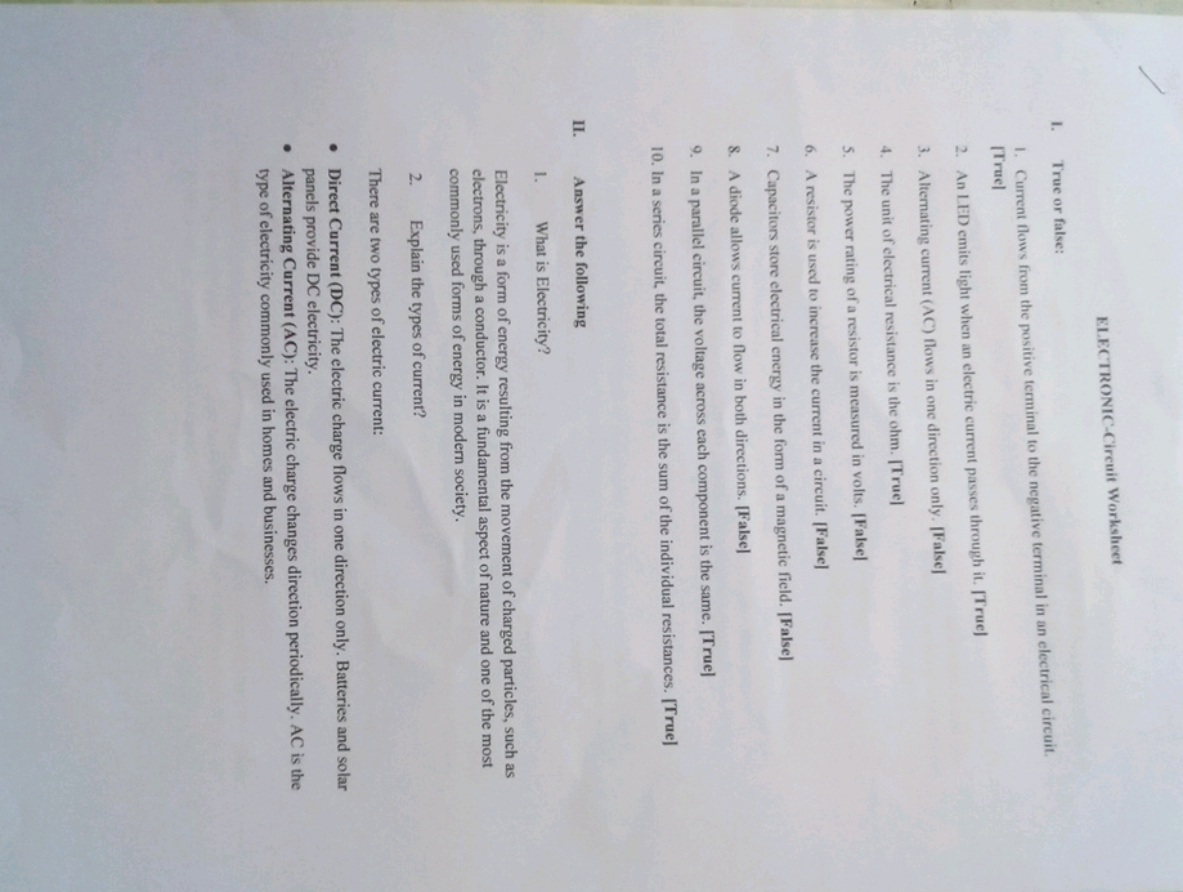 ELECTRONIC-Circuit Worksheet
1. True or false:
1. Current flows from t