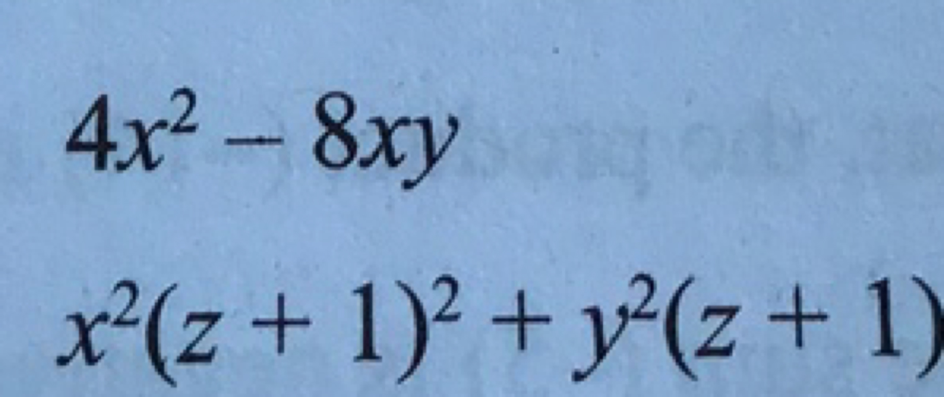4x2−8xyx2(z+1)2+y2(z+1)​