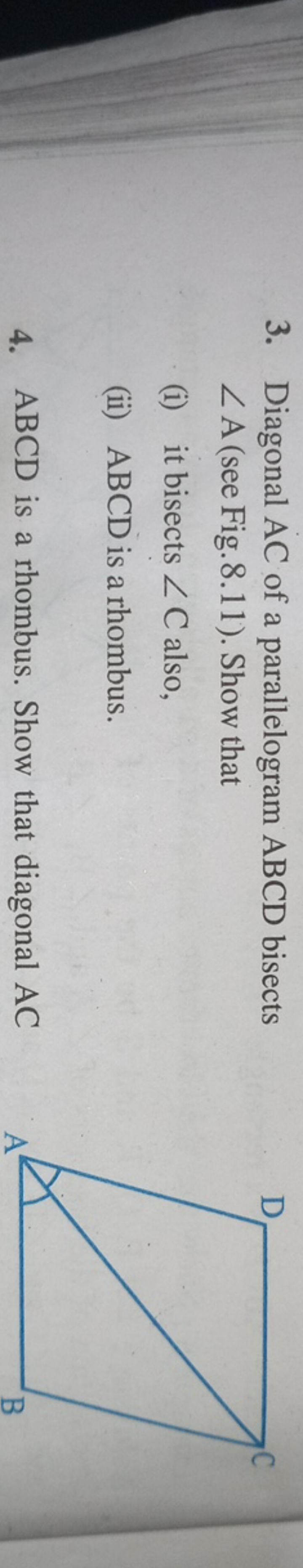 3. Diagonal AC of a parallelogram ABCD bisects ∠A (see Fig. 8.11). Sho