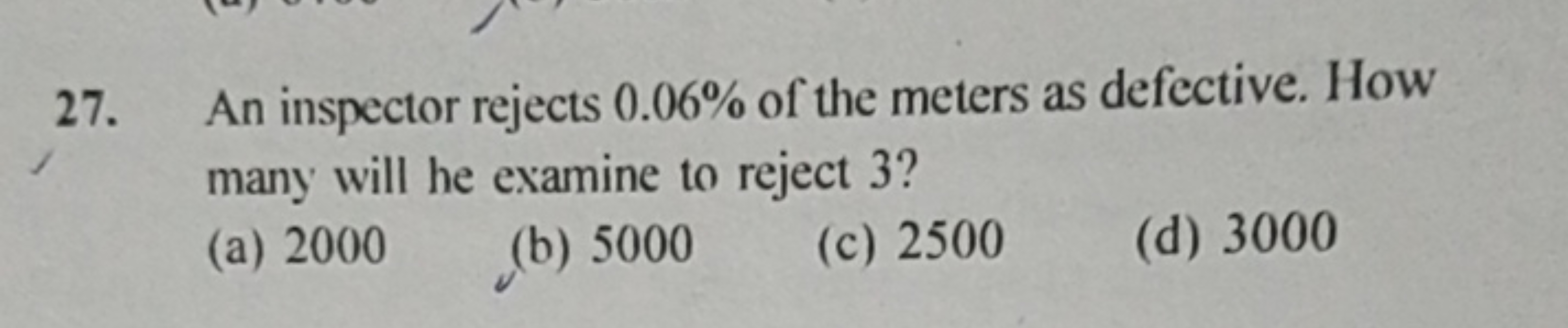 27. An inspector rejects 0.06% of the meters as defective. How many wi