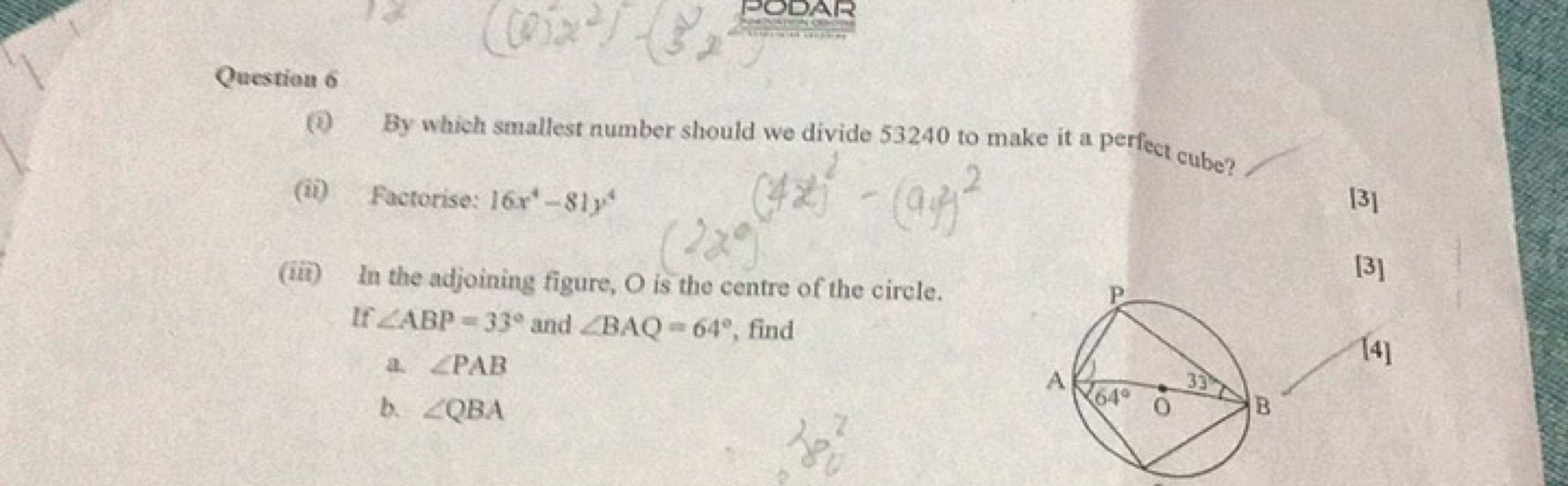 Question 6
(i) By which smallest number should we divide 53240 to make