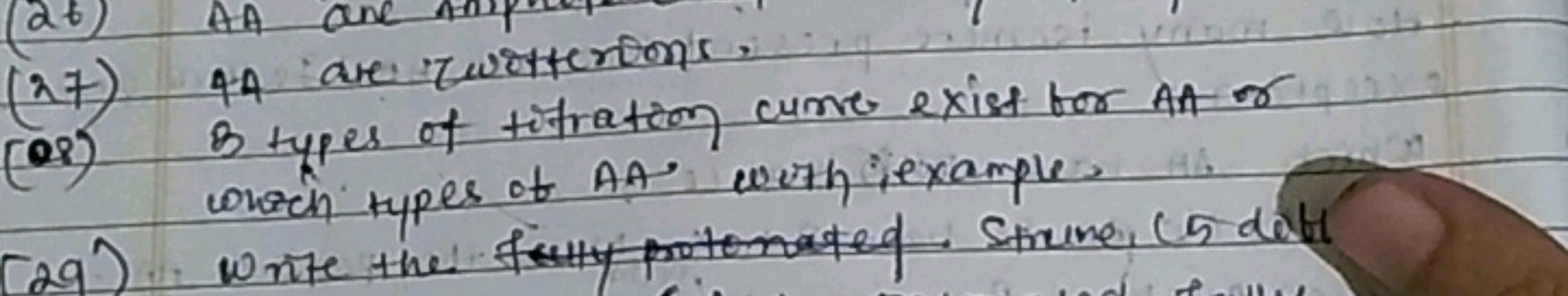 (27) 44 are zwotterons:
(o8) B types of titration cume exist for An or