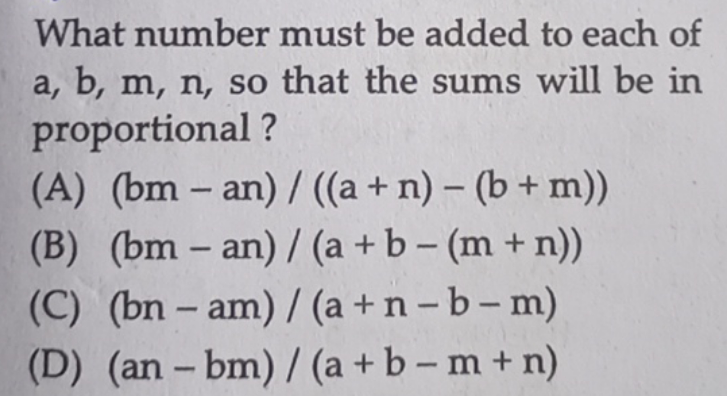 What number must be added to each of a,b,m,n, so that the sums will be