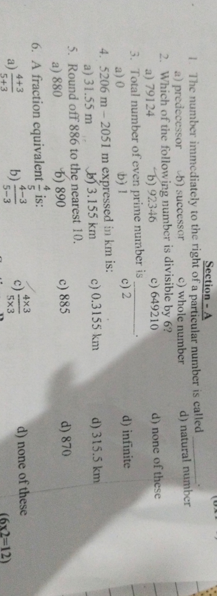 Section - A
1. The number immediately to the right of a particular num