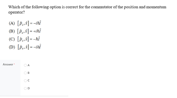 Which of the following option is correct for the commutator of the pos