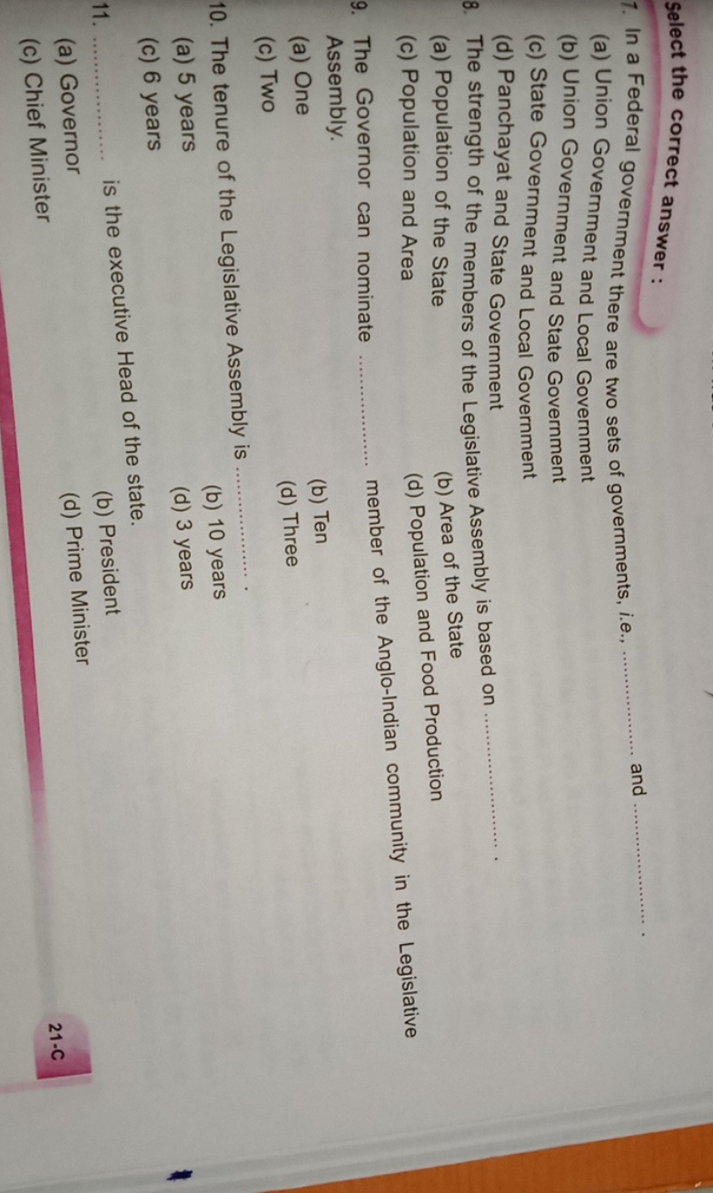 select the correct answer :
1. In a Federal government there are two s