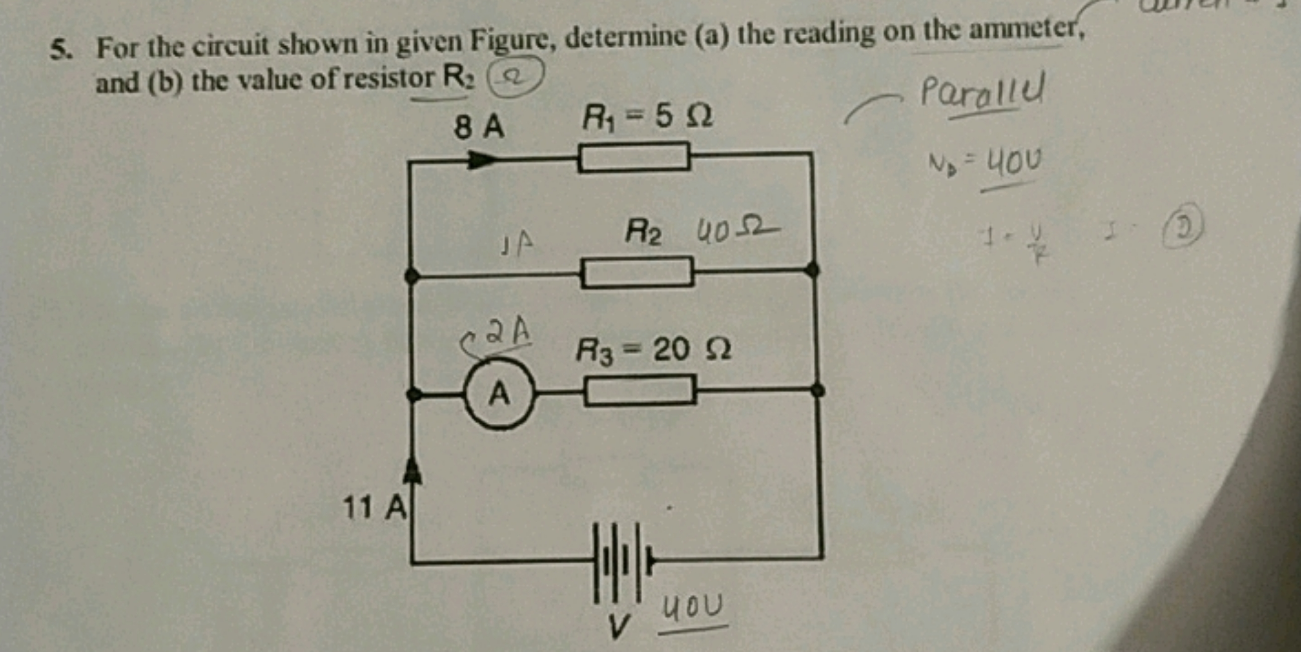 5. For the circuit shown in given Figure, determine (a) the reading on