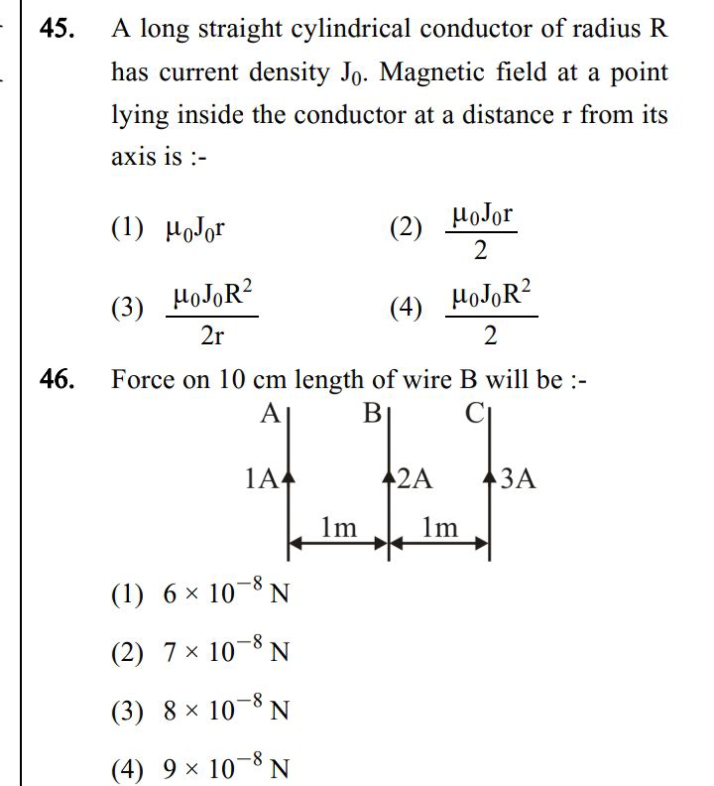 45. A long straight cylindrical conductor of radius R has current dens