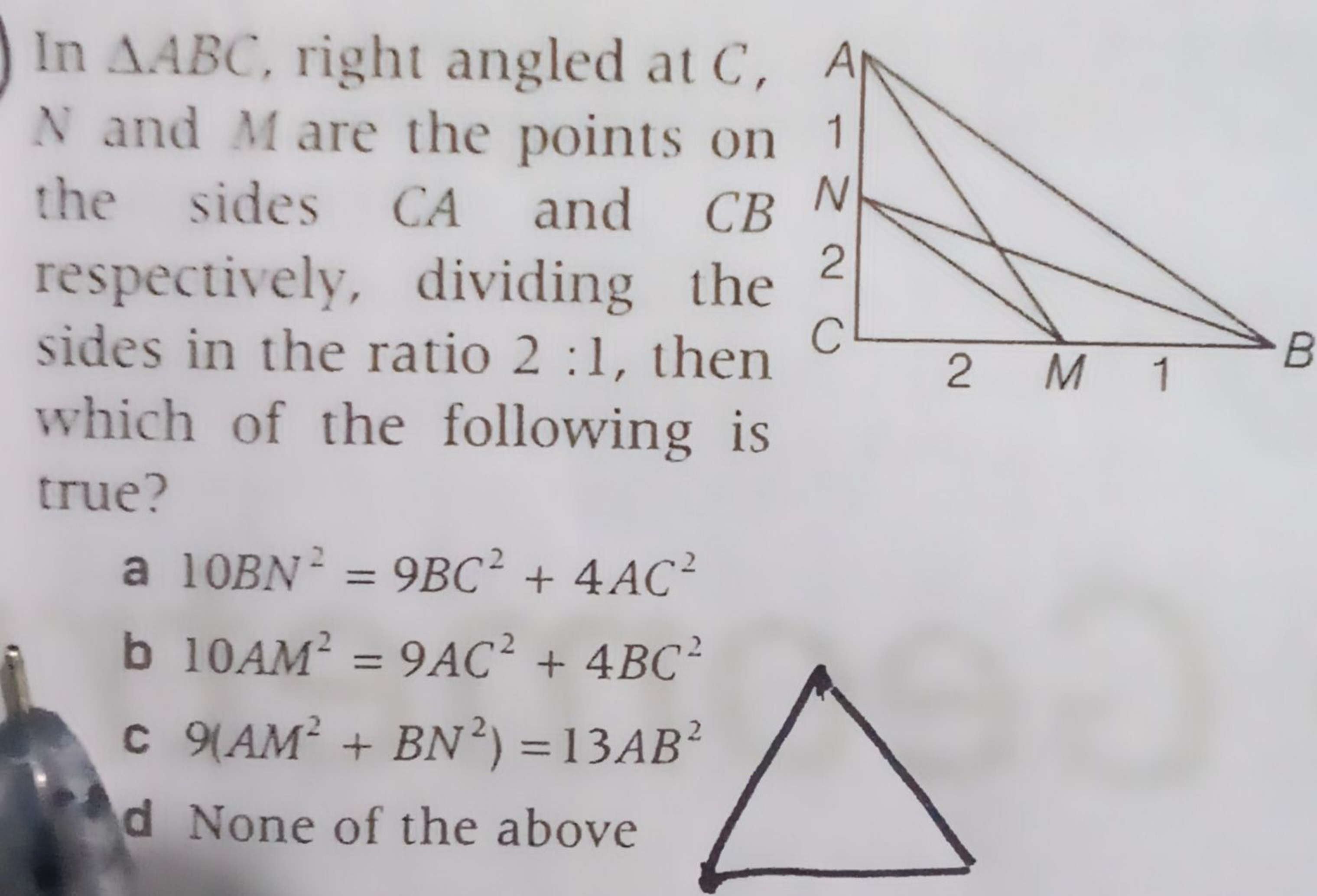 In △ABC, right angled at C, N and M are the points on the sides CA and