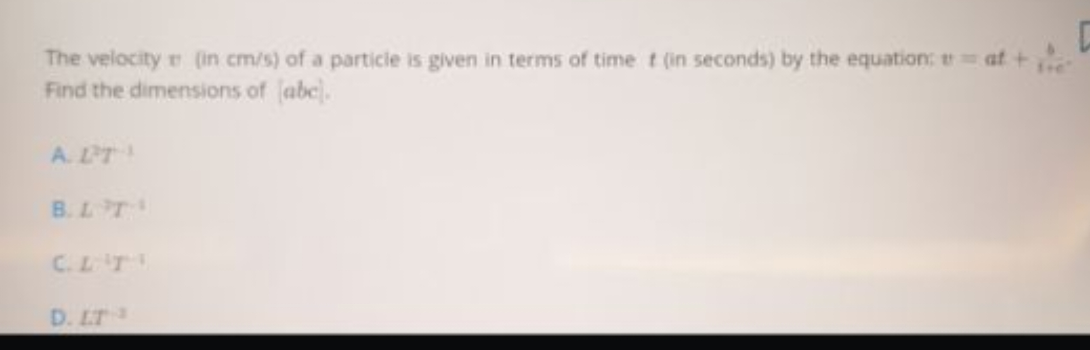 The velocity v (in cm/s ) of a particie is given in terms of time t (i