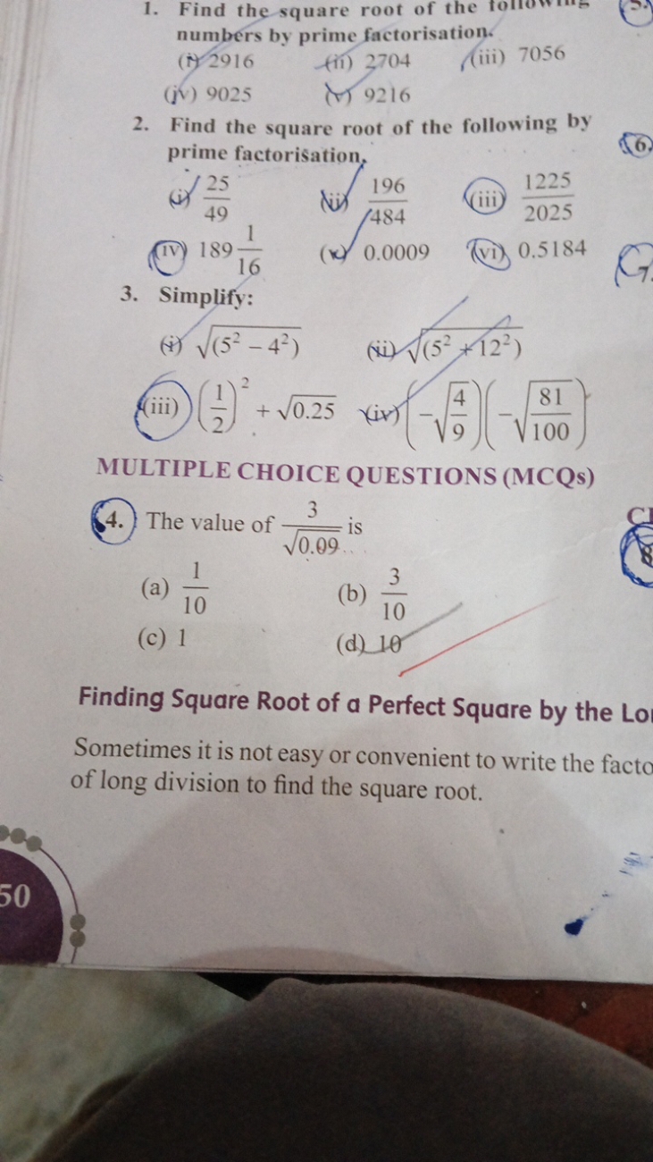 1. Find the square root of the forlowite numbers by prime factorisatio