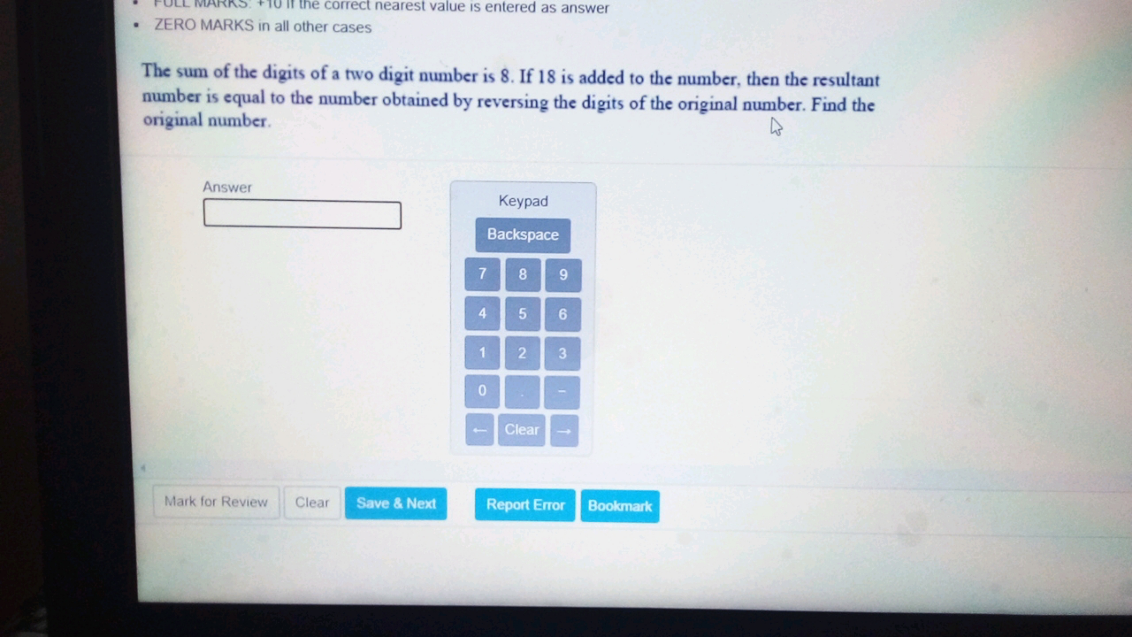 andered as answer
- ZERO MARKS in all other cases

The sum of the digi