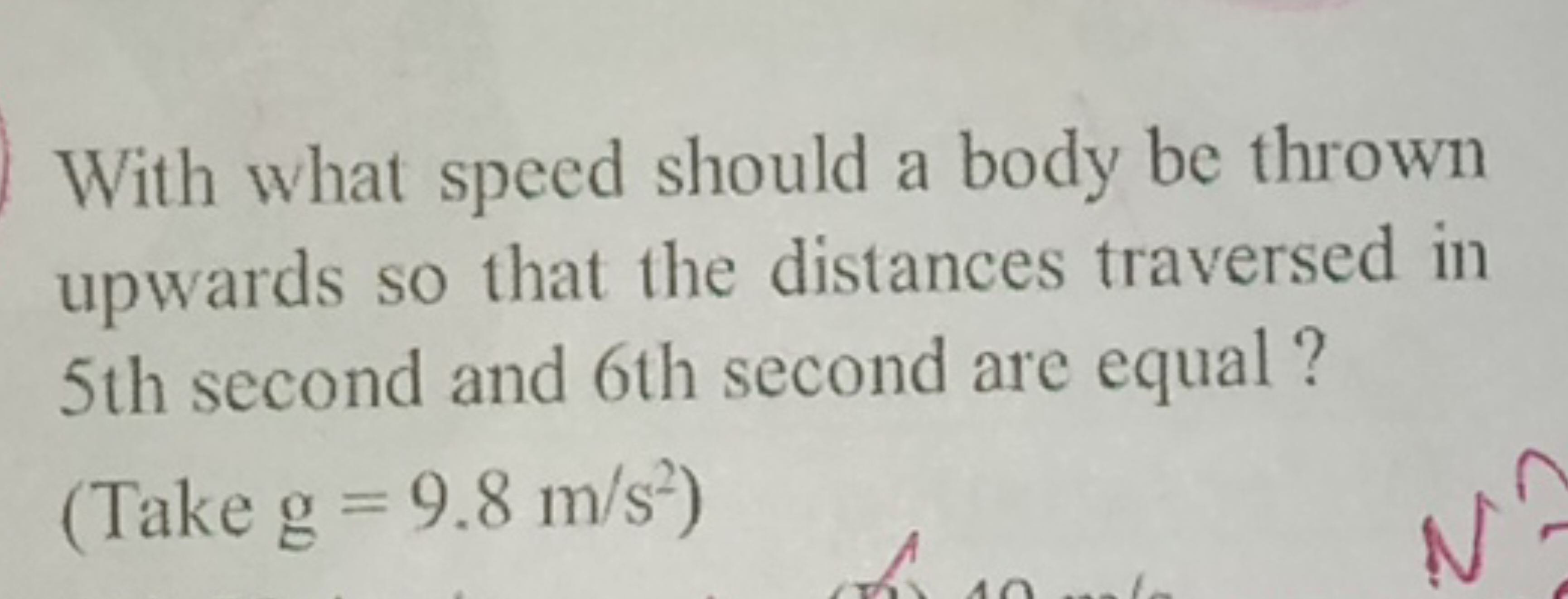 With what speed should a body be thrown upwards so that the distances 