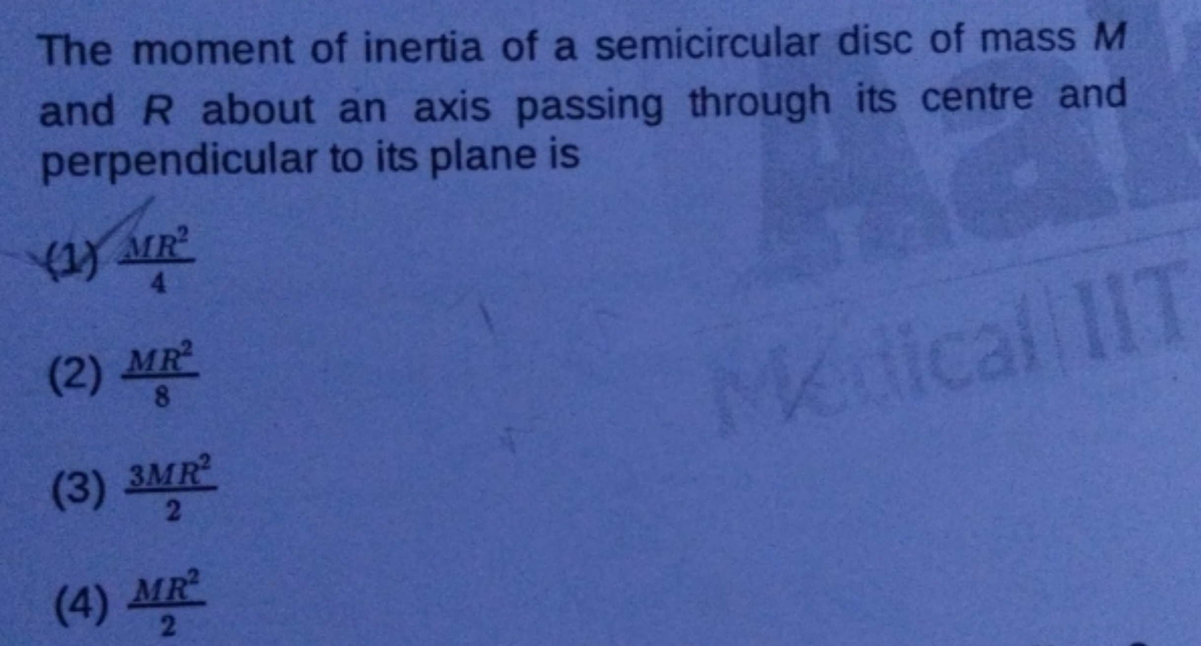 The moment of inertia of a semicircular disc of mass M and R about an 