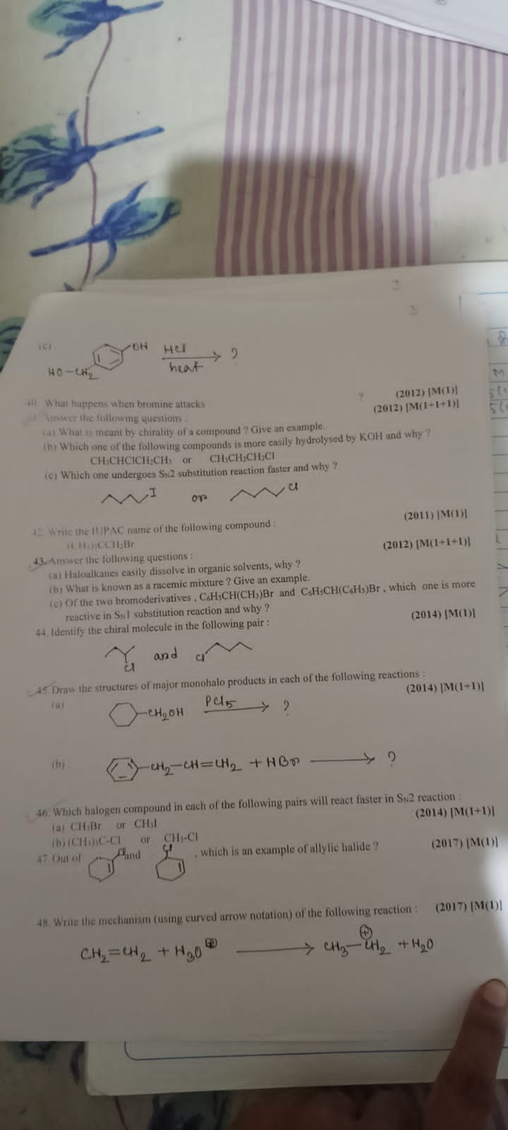 HO−CH2​​HCl​ heat HCl​ ?
th What happens when bromine attacks
(2012) ∣