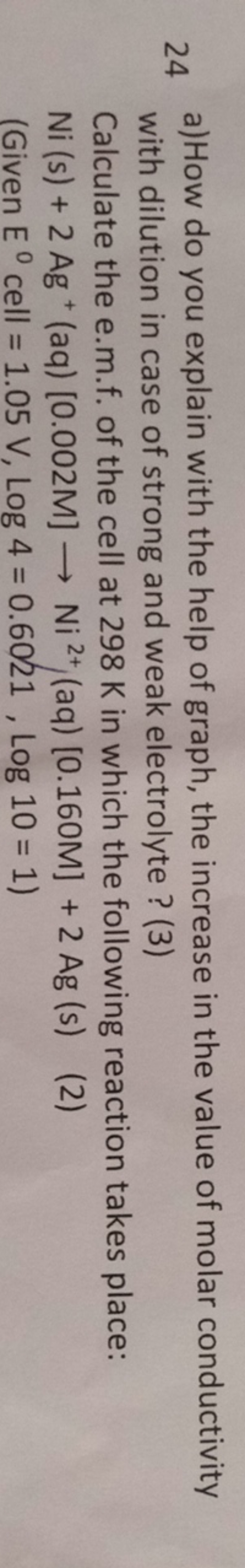 24 a) How do you explain with the help of graph, the increase in the v