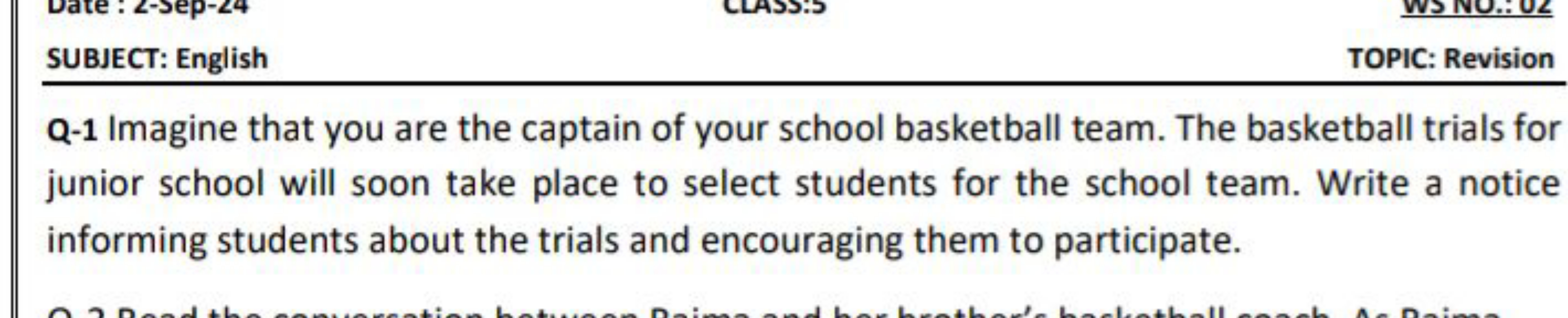 SUBJECT: English
TOPIC: Revision
Q-1 Imagine that you are the captain 