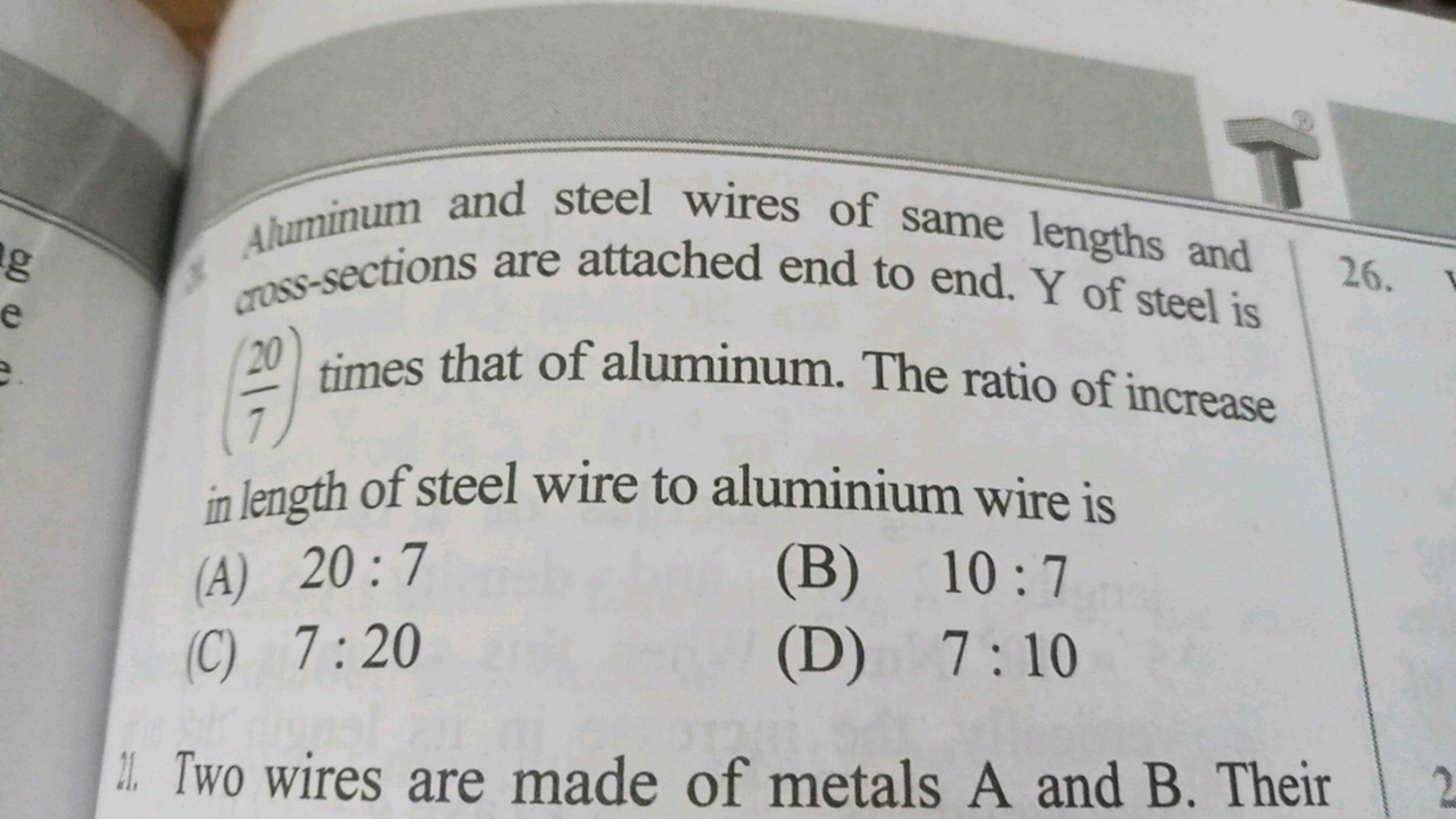 Aluminum and steel wires of same lengths and cross-sections are attach