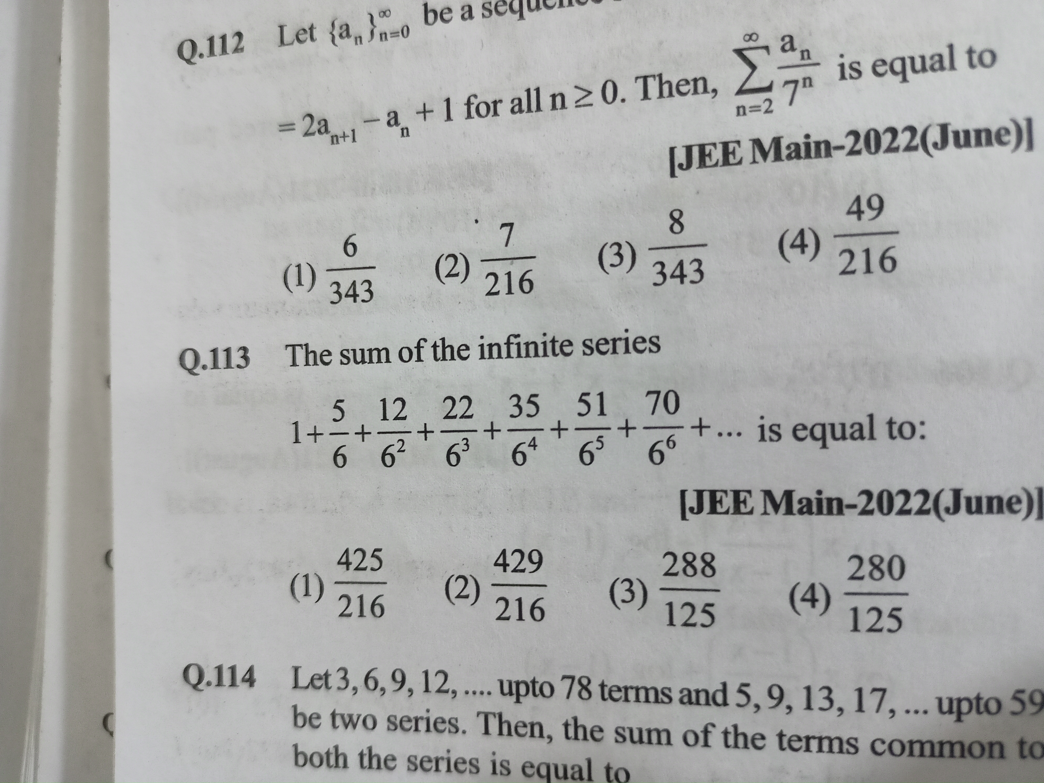 Q.113 The sum of the infinite series 1+65​+6212​+6322​+6435​+6551​+667